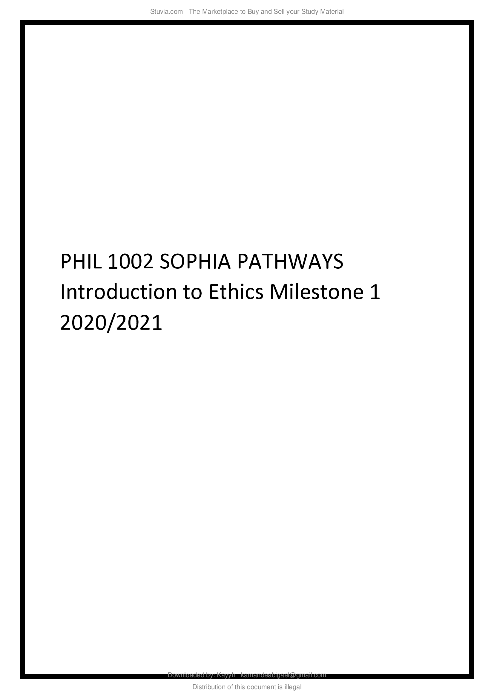 PHIL 1002 SOPHIA PATHWAYS Introduction to Ethics Milestone 1 2020, 2021