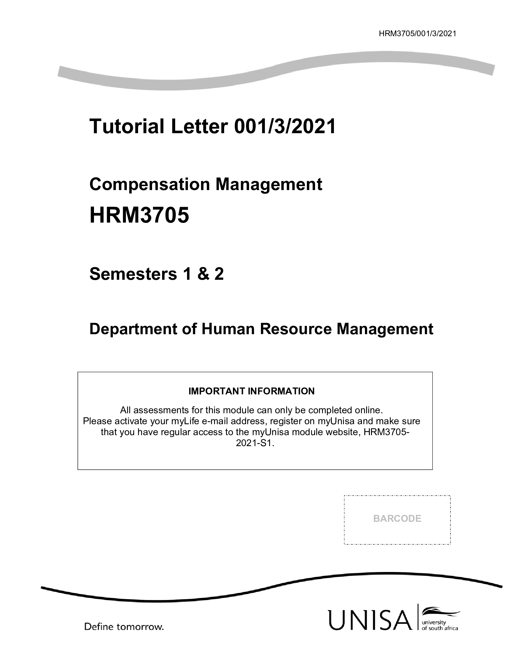 HRM3705 SEMESTERS 1 & 2 COMPENSATION MANAGEMENT TUTORIAL LETTER 001,3,2021