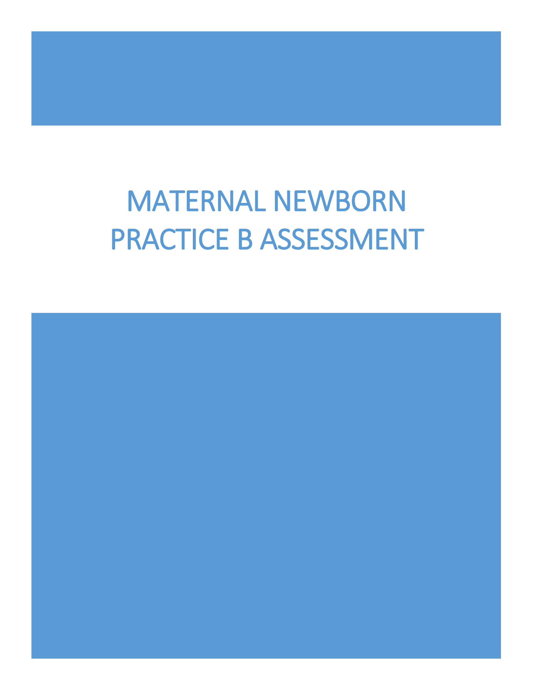 Maternal Newborn Practice B Assessment 2023