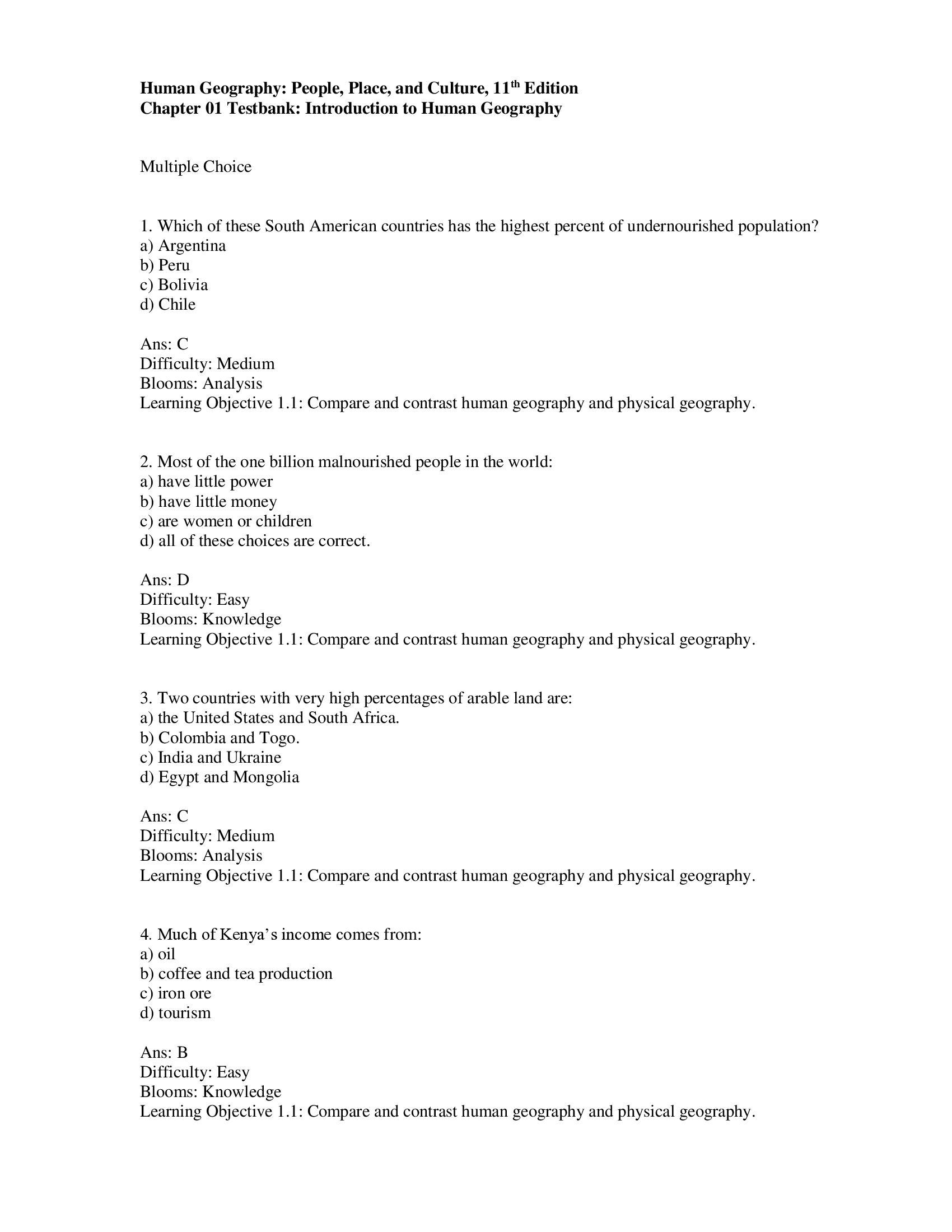 Test Bank For Human Geography: People, Place, and Culture, 11th Edition, Erin H. Fouberg, Alexander B. Murphy, Harm J. de Blij