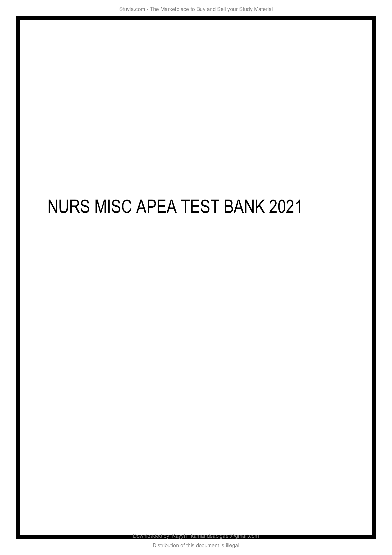 NURS MISC APEA TEST BANK 2021.