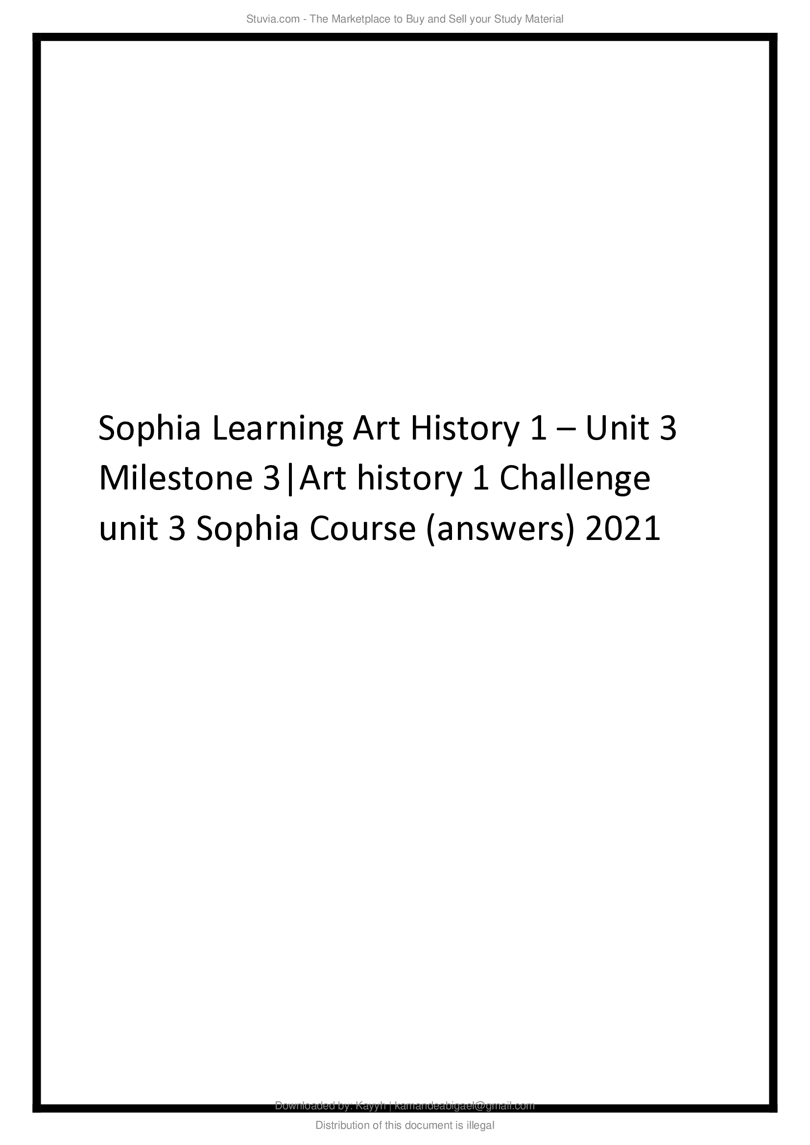 Sophia Learning Art History 1 Unit 3 Milestone 3 Art history 1 Challenge unit 3 Sophia Course (answers) 2021