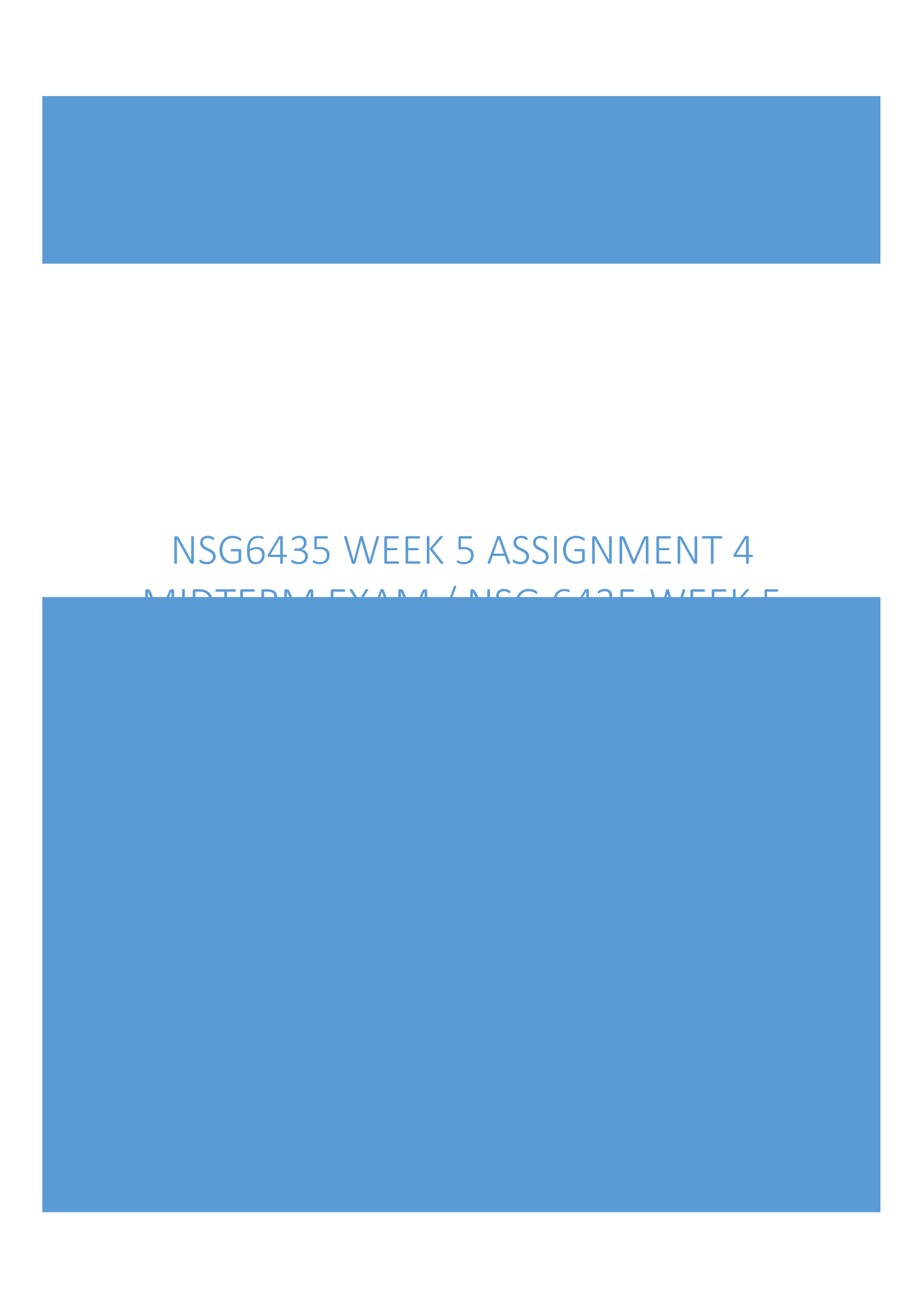 NSG6435 WEEK 5 ASSIGNMENT 4 MIDTERM EXAM FAMILY HEALTH - PEDIATRICS