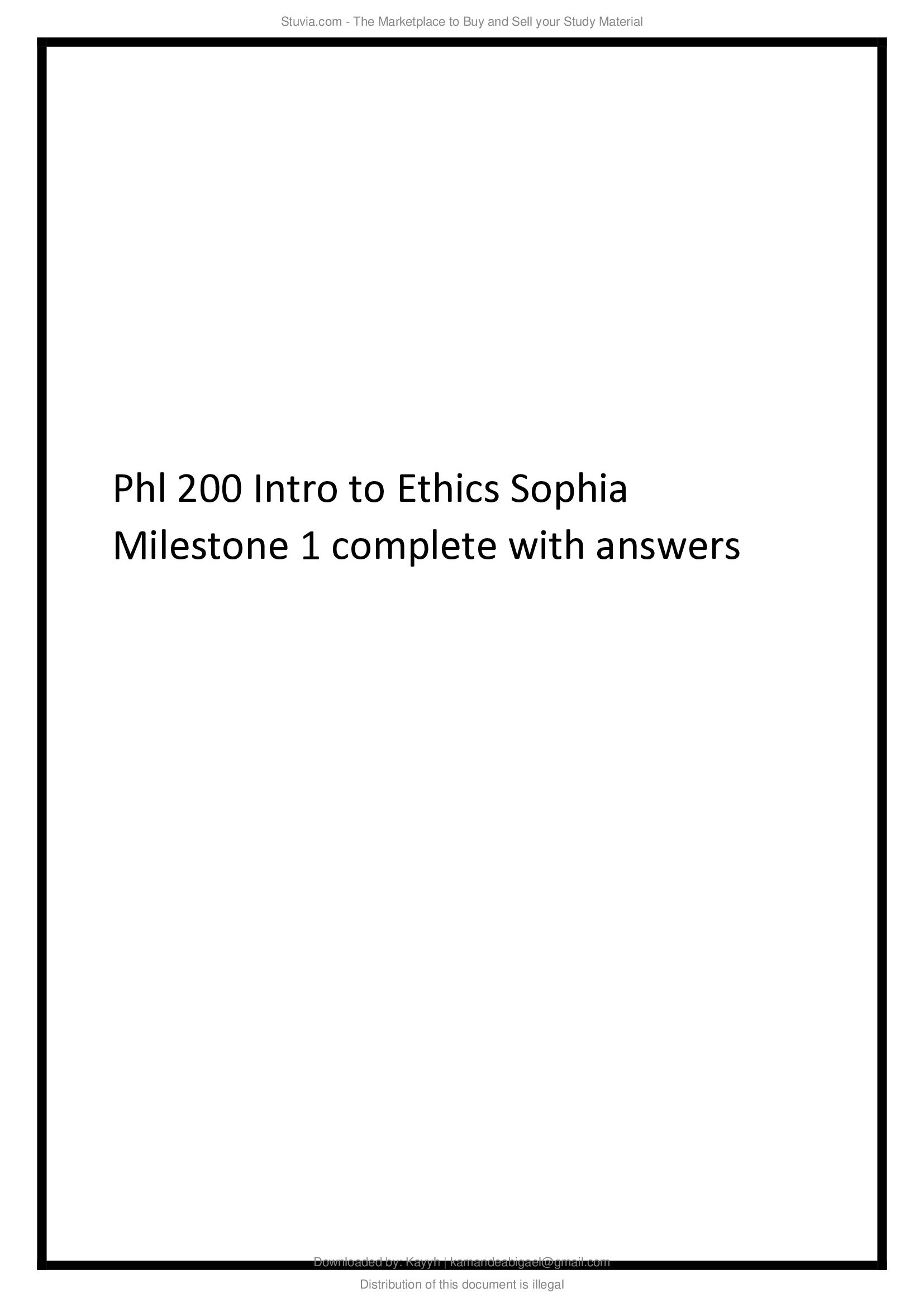 Phl 200 Intro to Ethics Sophia Milestone 1 complete with answers