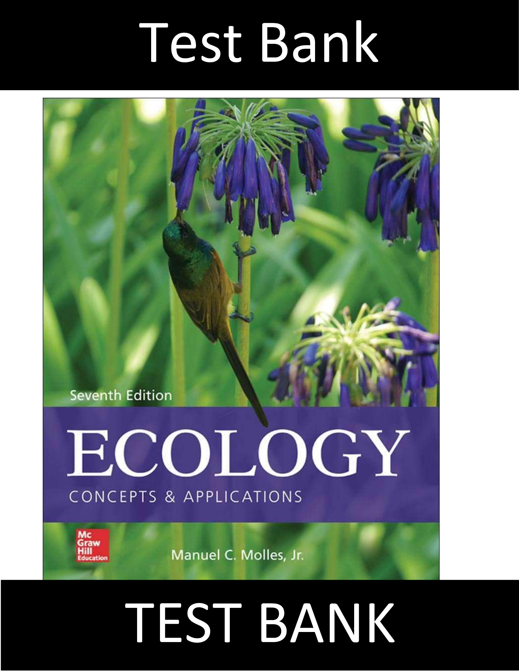 Test Bank for Ecology Concepts and Applications 7th Edition Molles