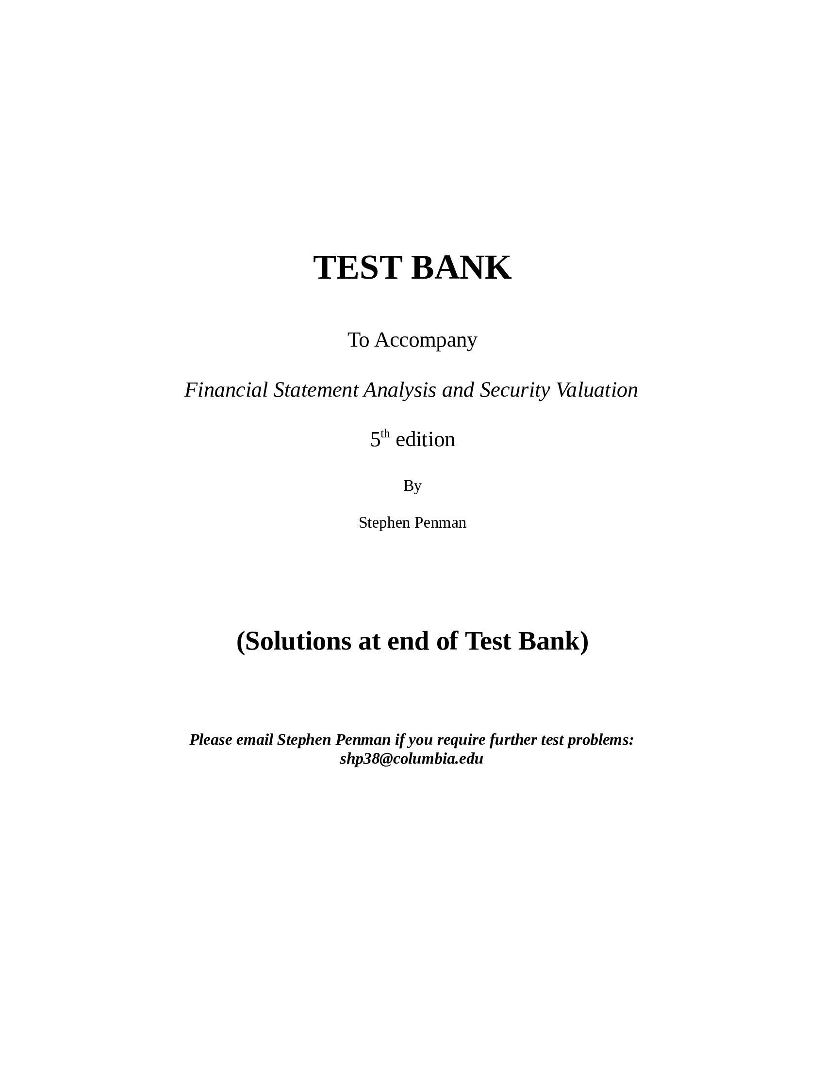 Test Bank For Financial Statement Analysis And Security Valuation 5th Edition By Penman