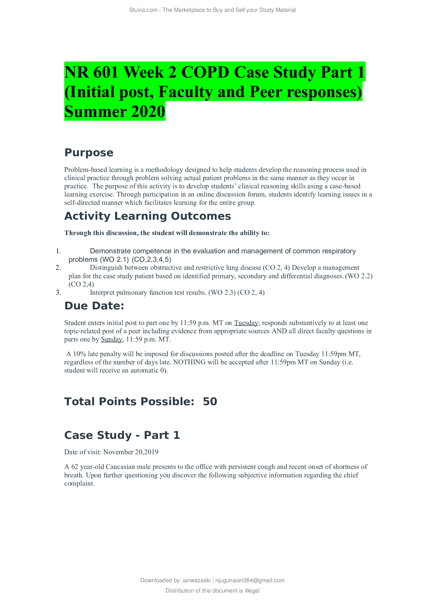 NR 601 Week 2 COPD Case Study Part 1 (Initial post, Faculty and Peer responses) Summer 2020
