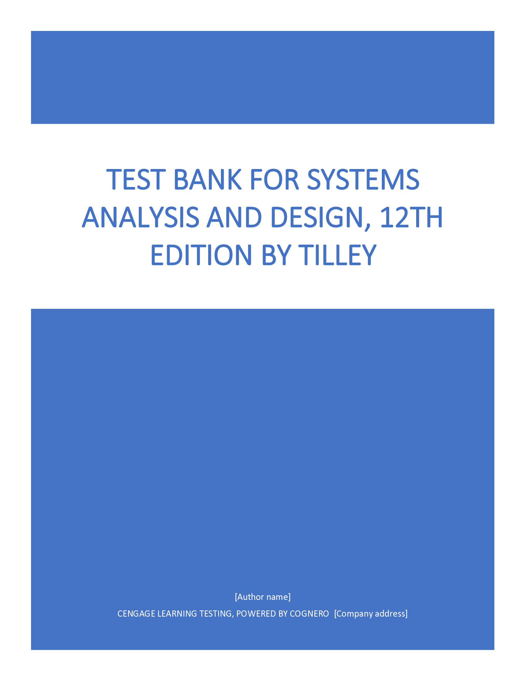Test Bank for Systems Analysis and Design, 12th Edition By Tilley