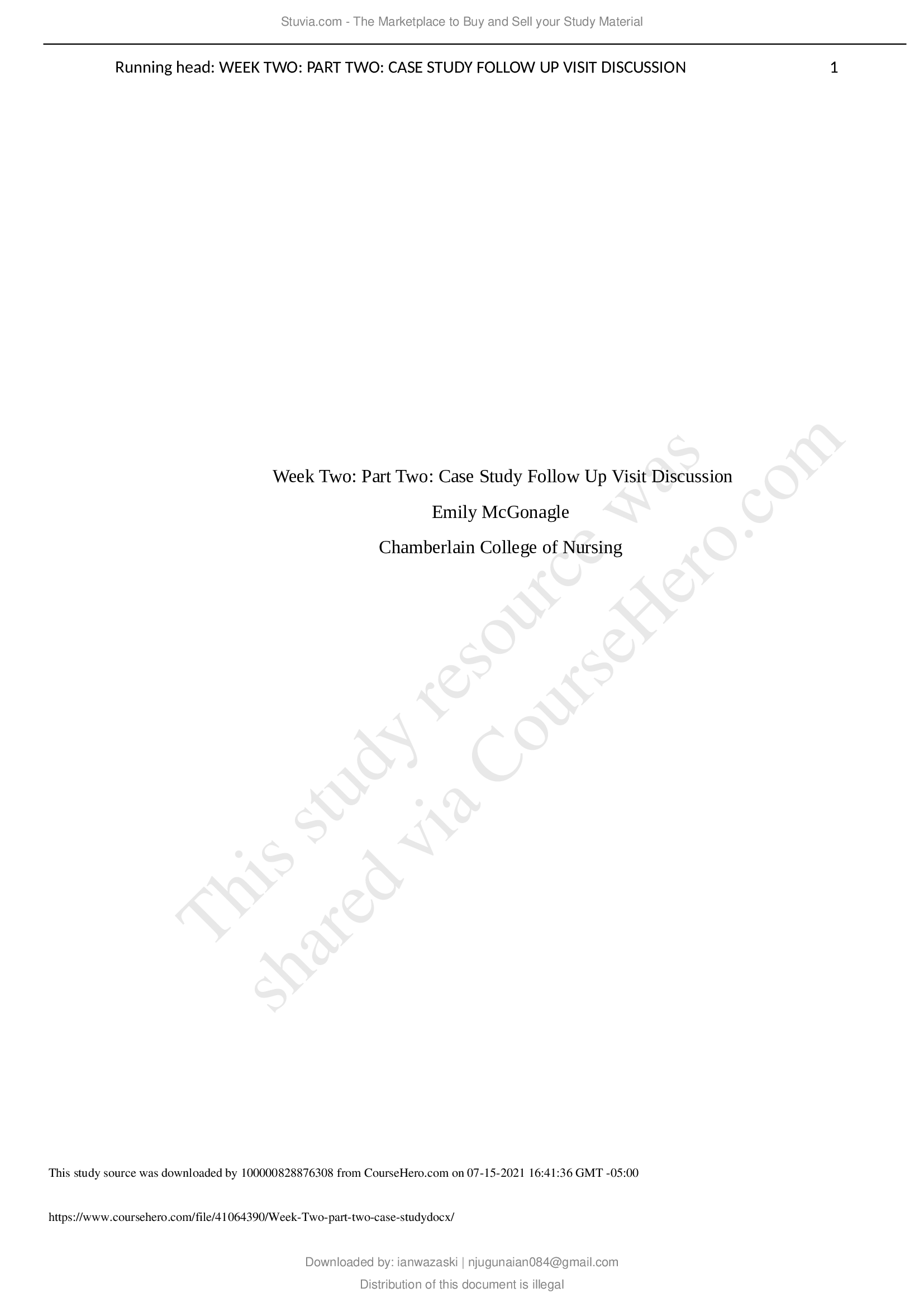 NURSING NR 603 Week Two: Part Two: Case Study Follow Up Visit Discussion