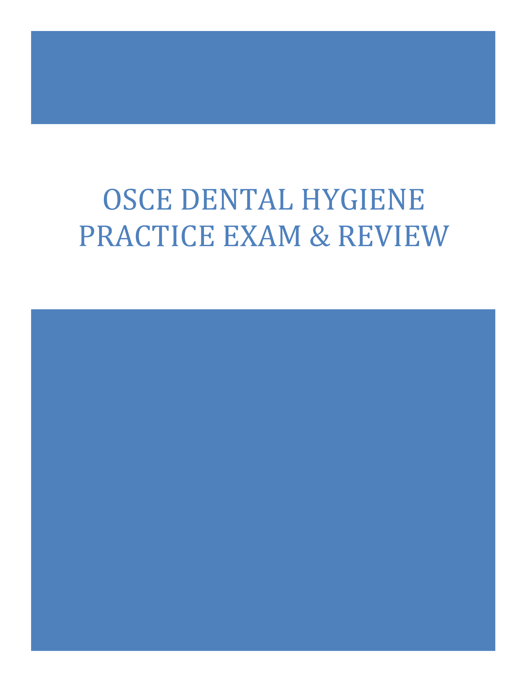 OSCE Dental Hygiene Practice Exam & Review