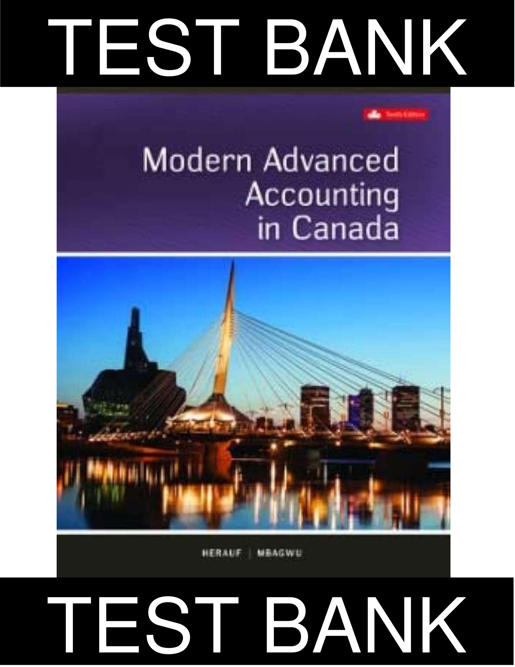Test Bank for Modern Advanced Accounting in Canada (10th Edition PDF) | All Chapters | HERAUF