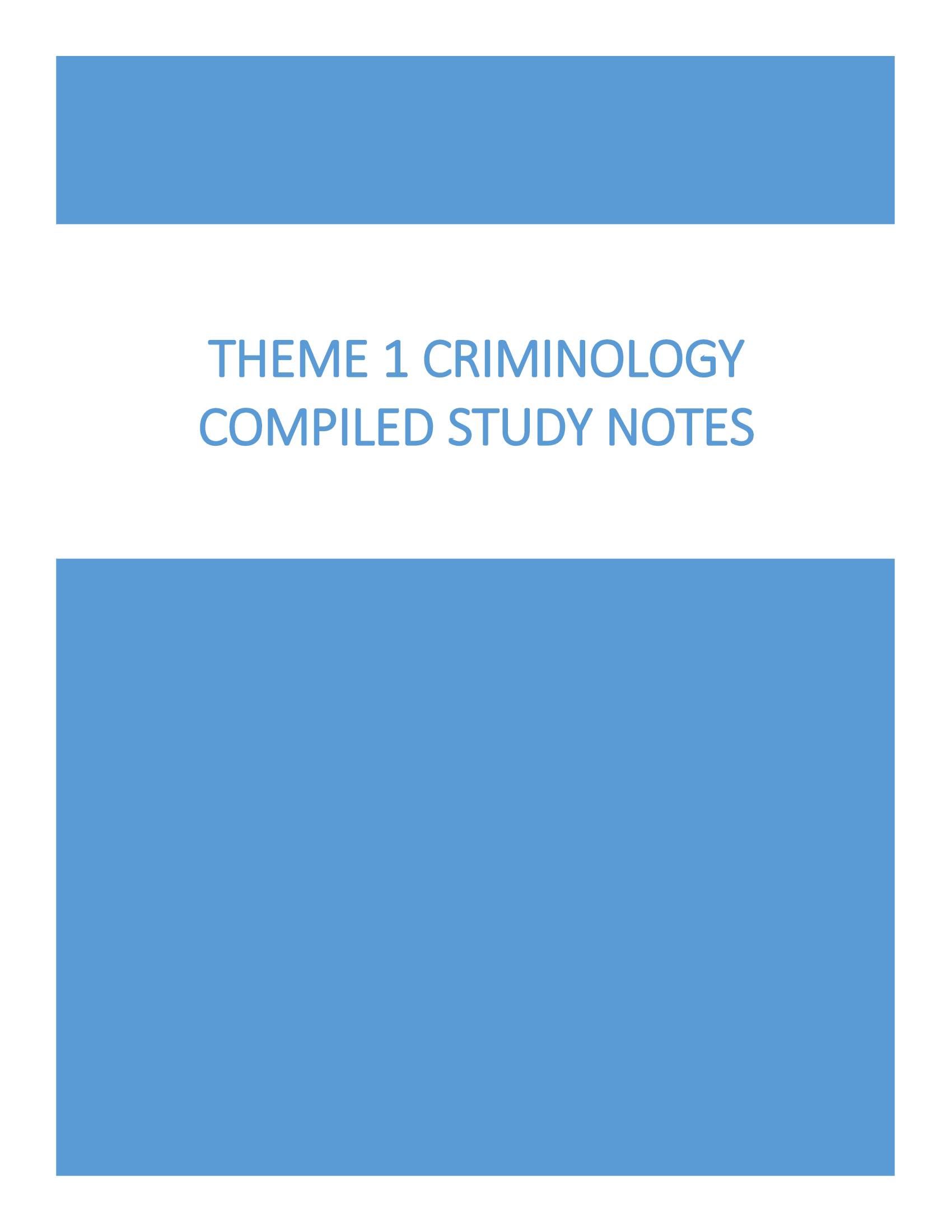 Theme 1 Criminology Compiled Study Notes