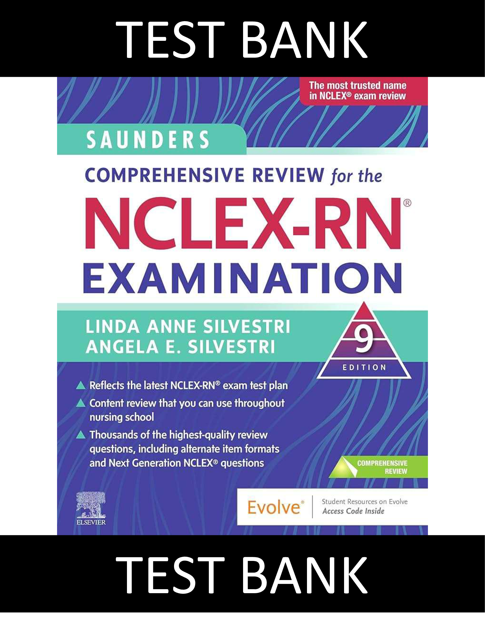 Saunders Comprehensive Review for the NCLEX-RN® Examination