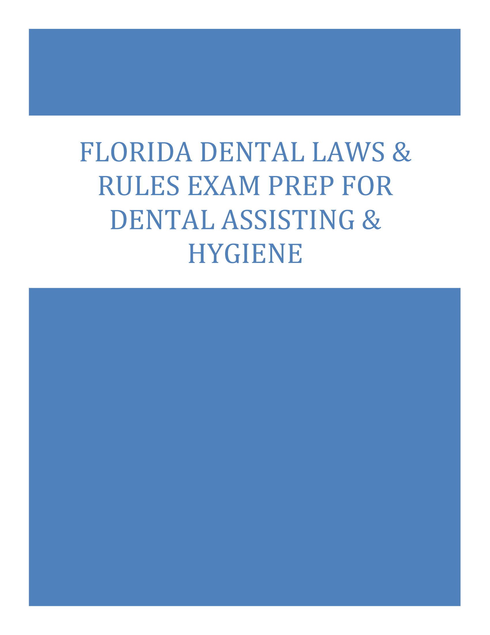 Florida Dental Laws & Rules Exam Prep for Dental Assisting & Hygiene 2026