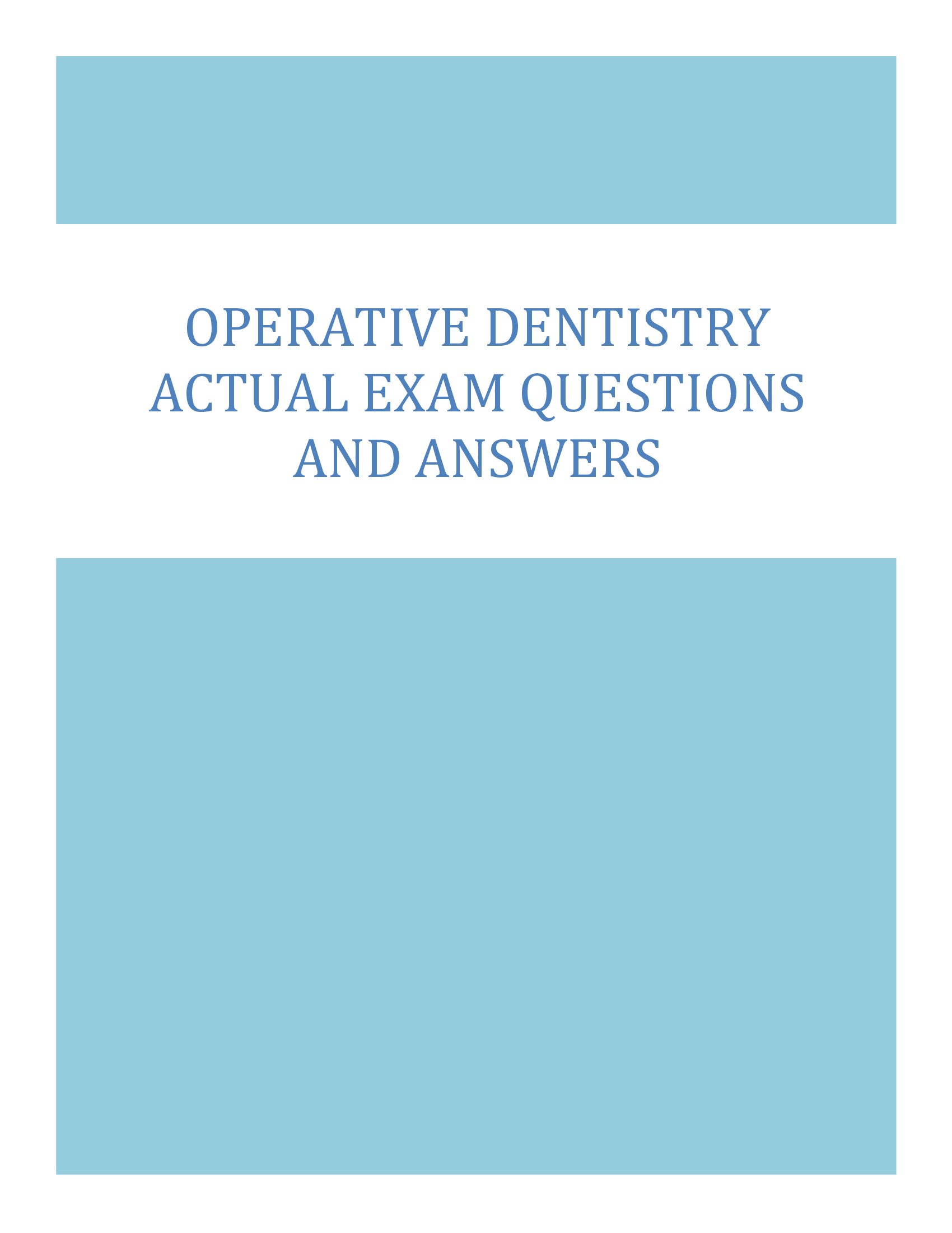 Operative Dentistry – Actual Exam Questions and Answers | Complete MCQ Study Guide