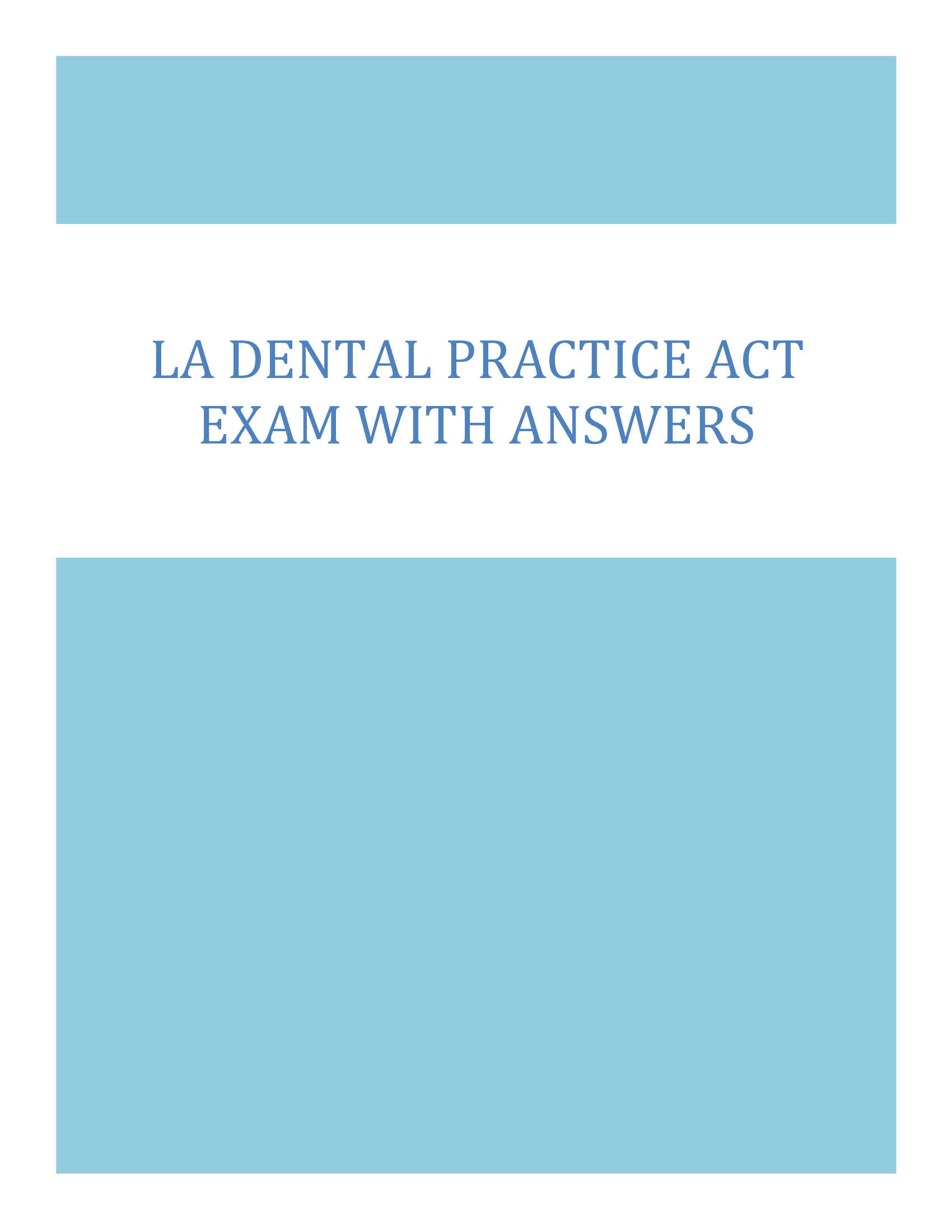 Louisiana Dental Practice Act Exam with Answers 2026 – Full Q&A for State Board and Jurisprudence