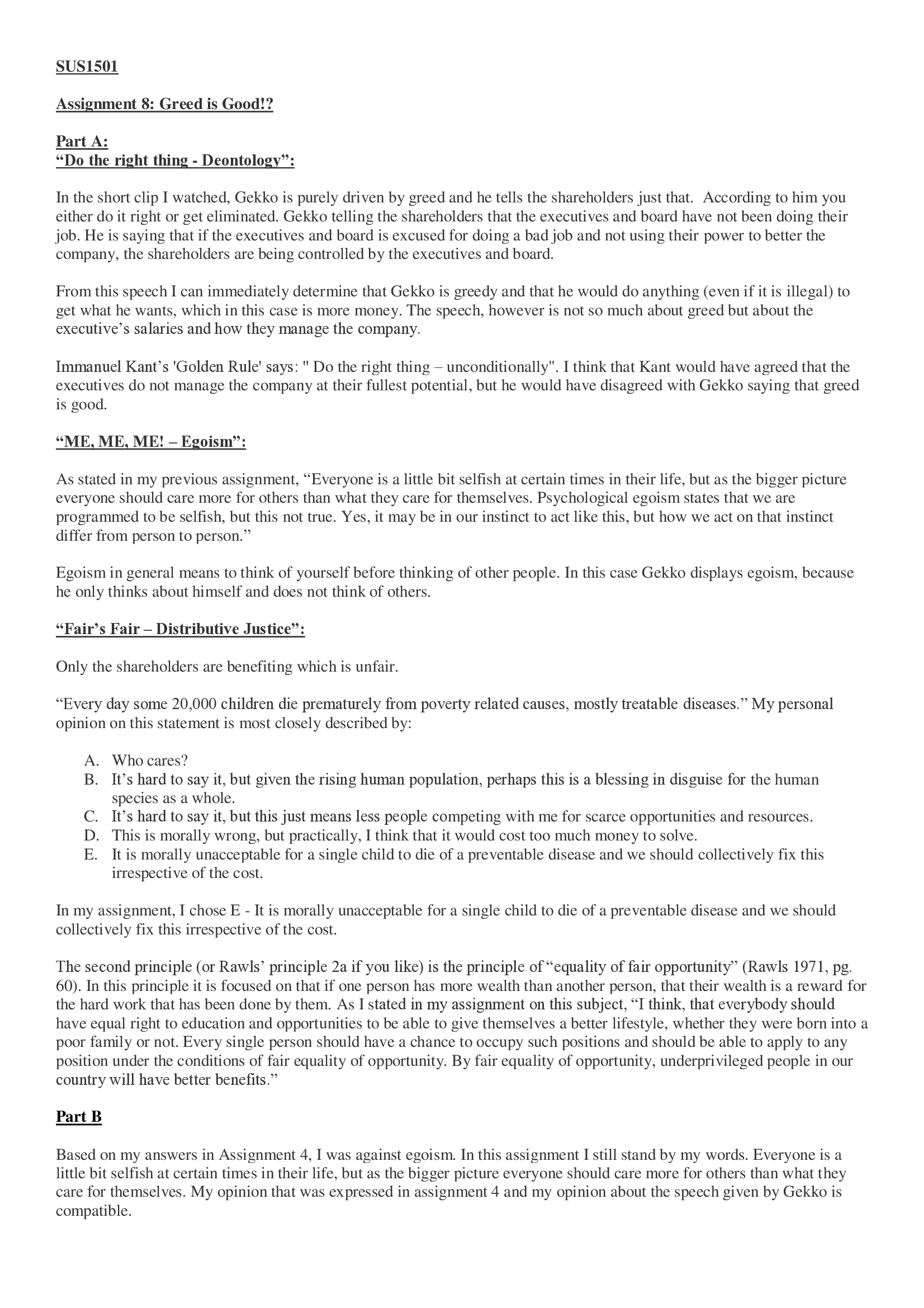 SUS1501 ASSIGNMENT 8 GREED IS GOOD!
