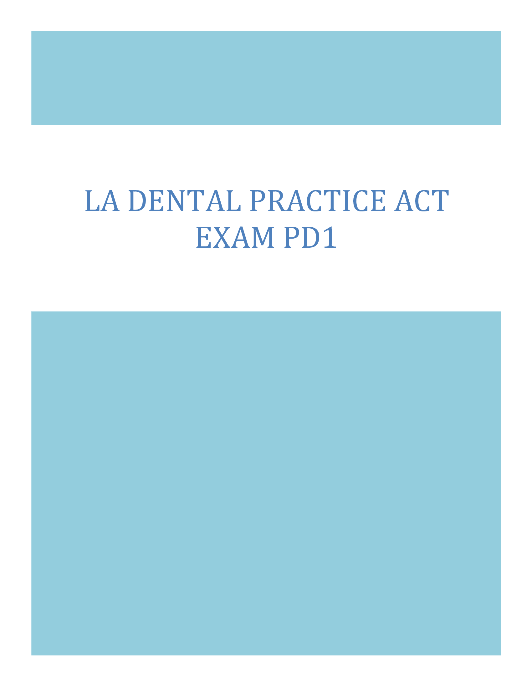 Louisiana Dental Practice Act Exam PD1 – Detailed Q&A for Licensure and Legal Knowledge (LSU, 2026)