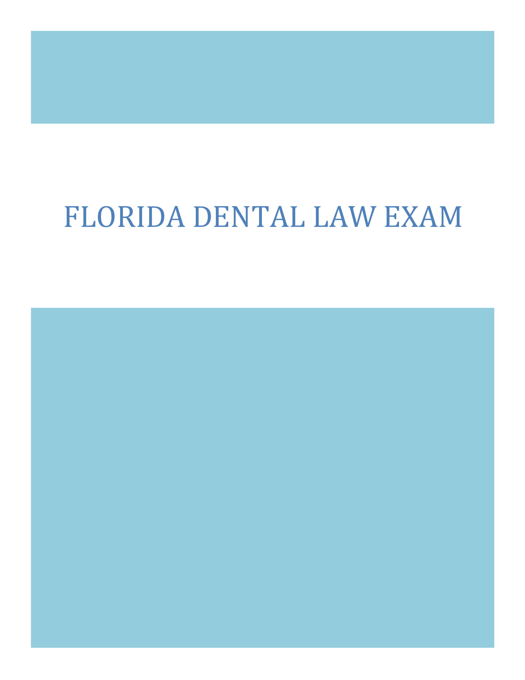 Florida Dental Law Exam – Complete Practice Questions and Legal Summary (Florida, 2026)