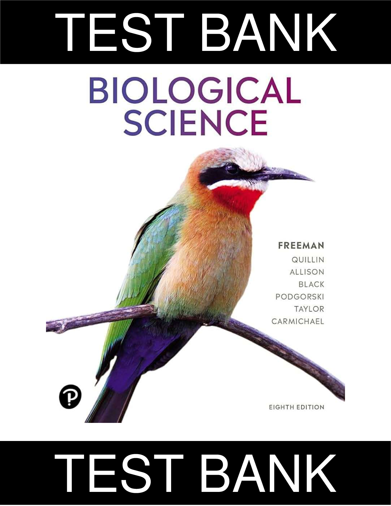 Test Bank for Biological Science, 8th Edition, Scott Freeman