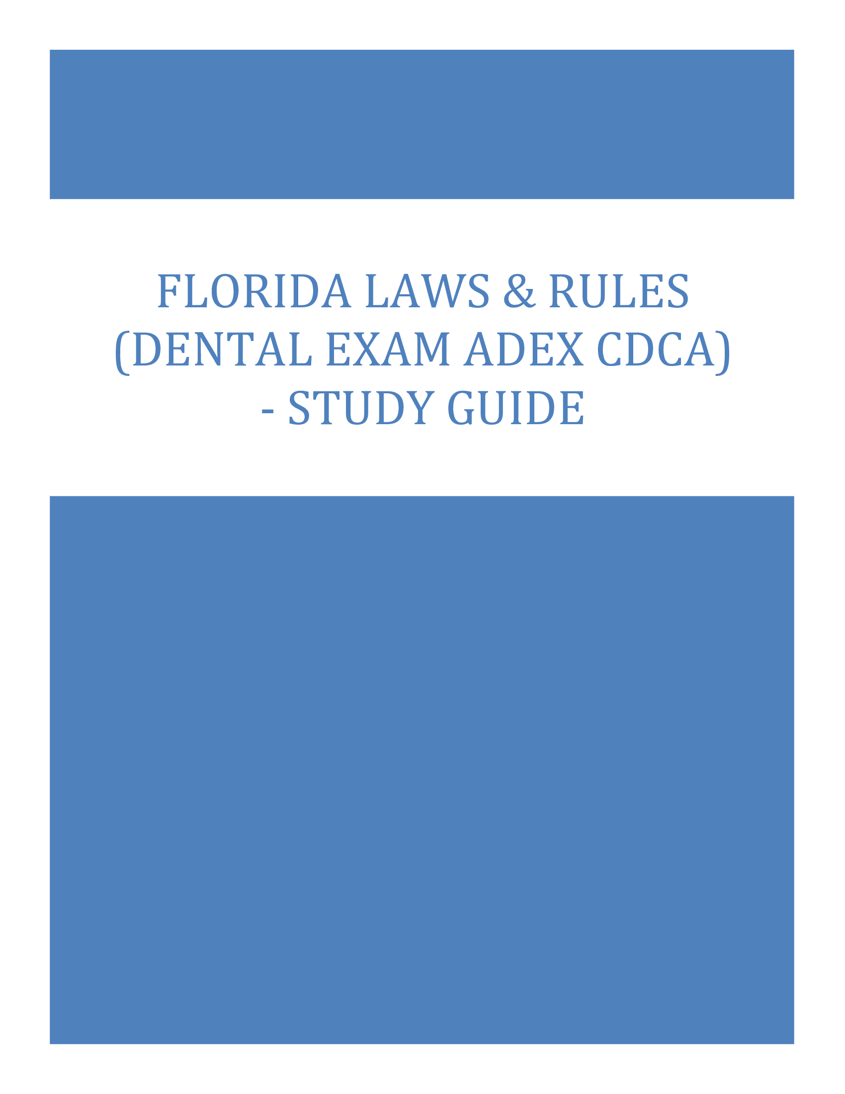 Florida Laws & Rules (Dental Exam ADEX CDCA) - Study Guide 2026