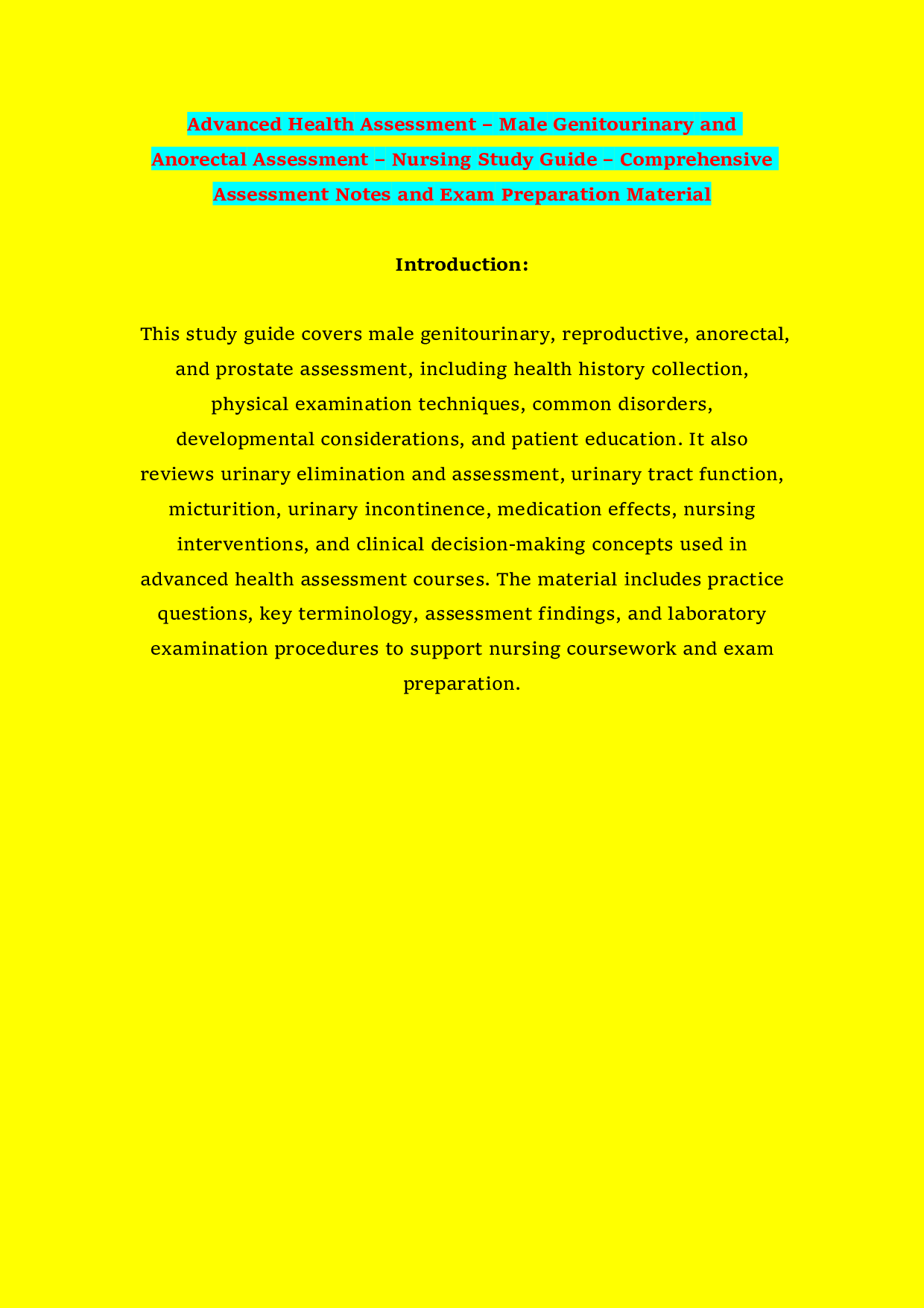 Advanced Health Assessment – Male Genitourinary and Anorectal Assessment – Nursing Study Guide – Comprehensive Assessment Notes and Exam Preparation Material