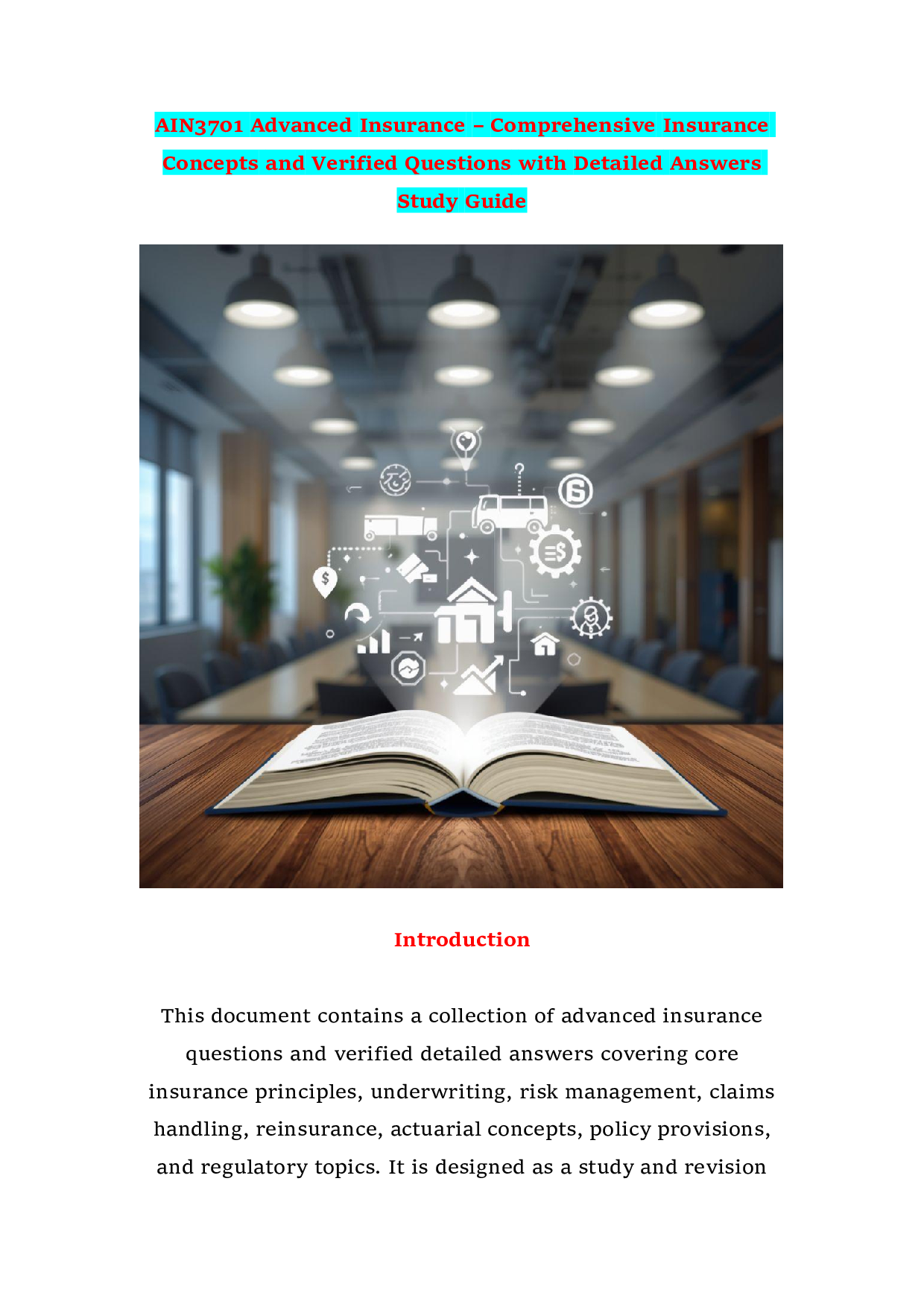 AIN3701 Advanced Insurance – Comprehensive Insurance Concepts and Verified Questions with Detailed Answers Study Guide