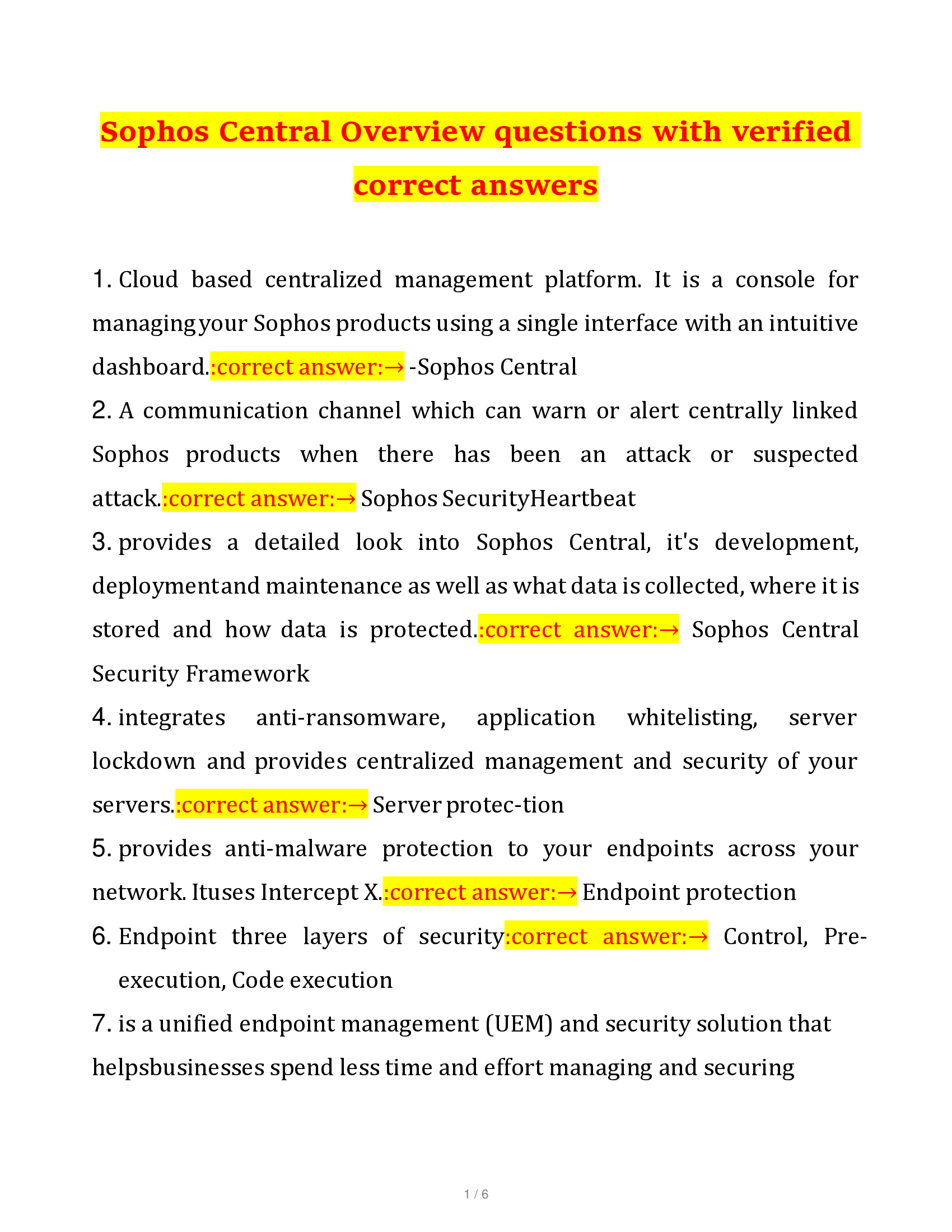 Sophos Central Overview questions with verified correct answers