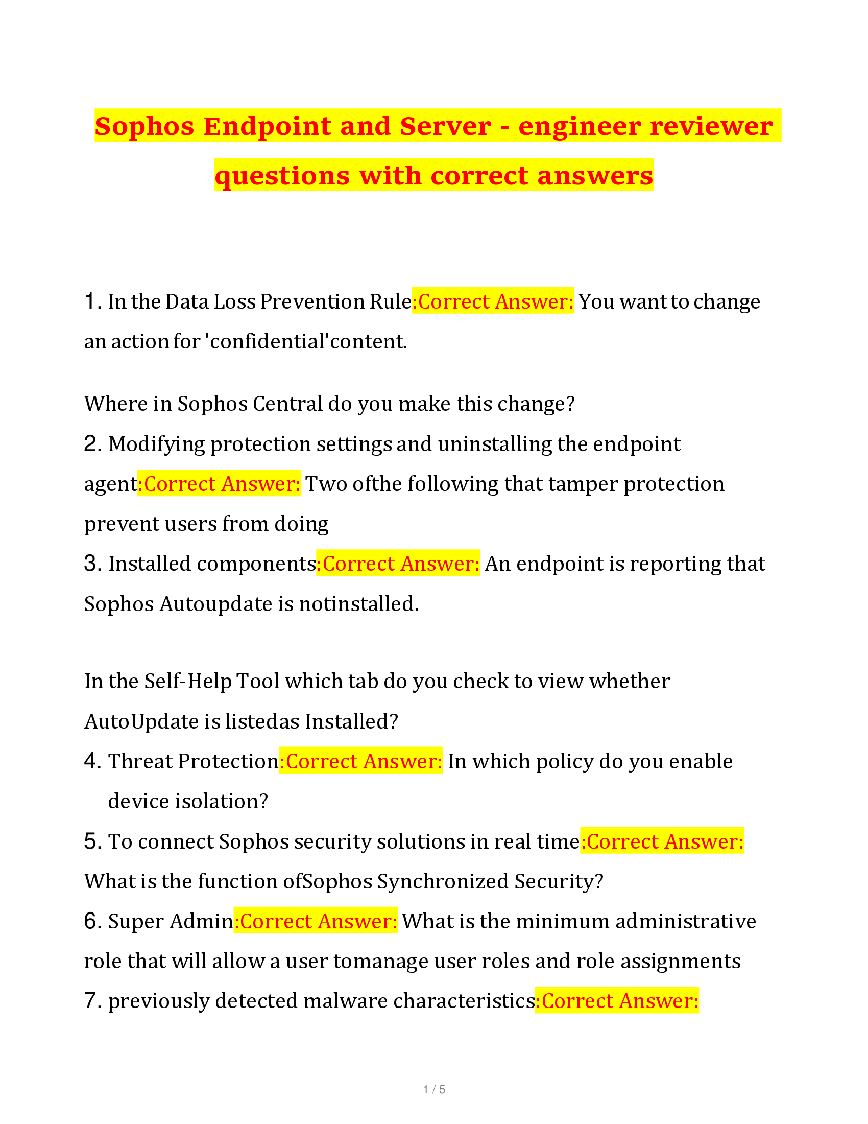 Sophos Endpoint and Server - engineer reviewer questions with correct answers