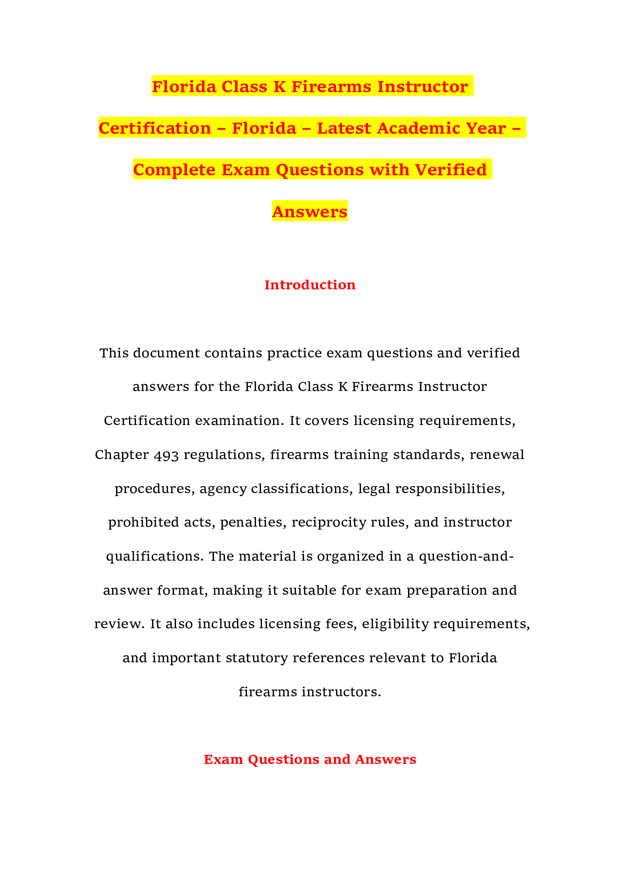 Florida Class K Firearms Instructor Certification – Florida – Latest Academic Year – Complete Exam Questions with Verified Answers