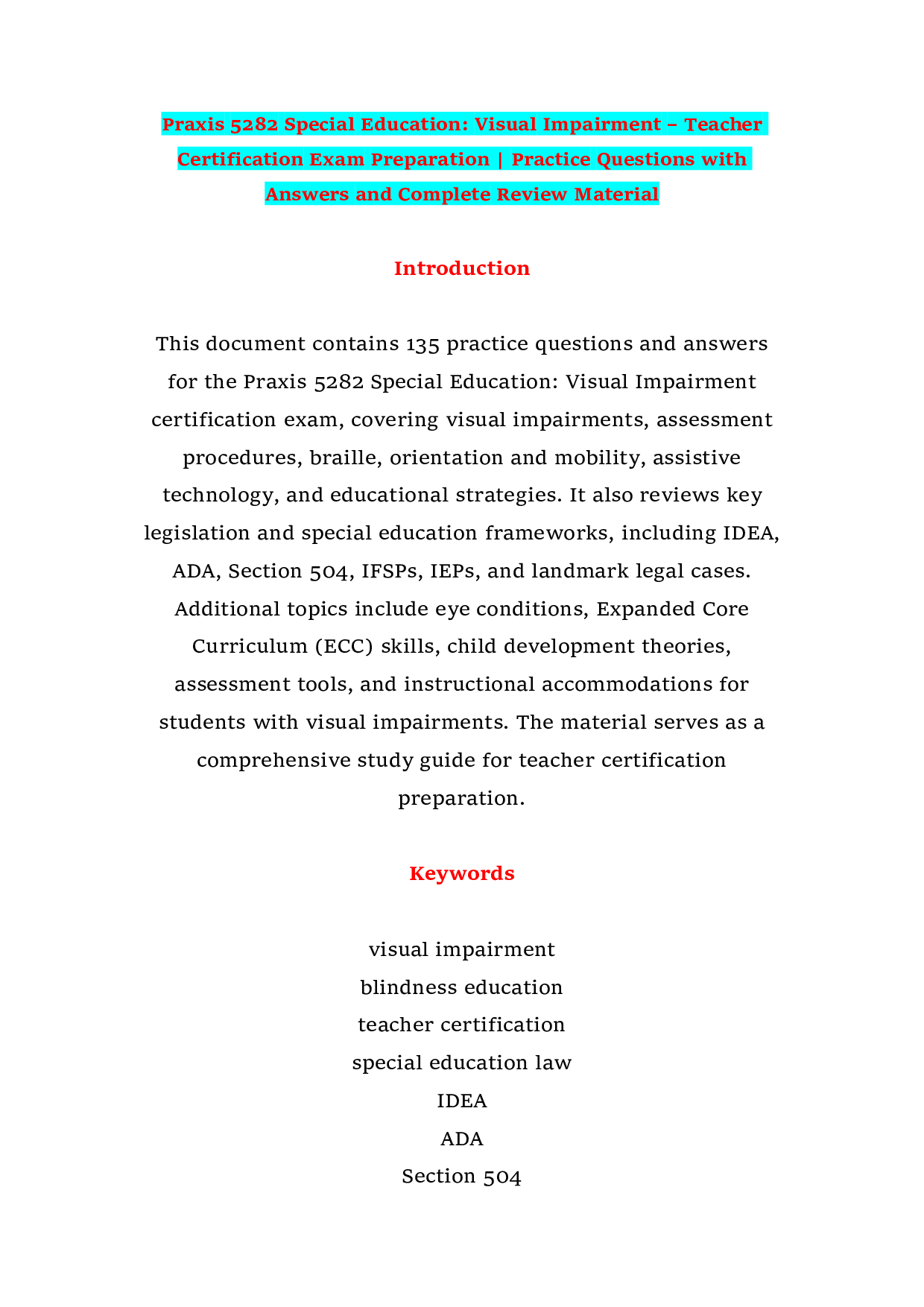 Praxis 5282 Special Education: Visual Impairment – Teacher Certification Exam Preparation | Practice Questions with Answers and Complete Review Material
