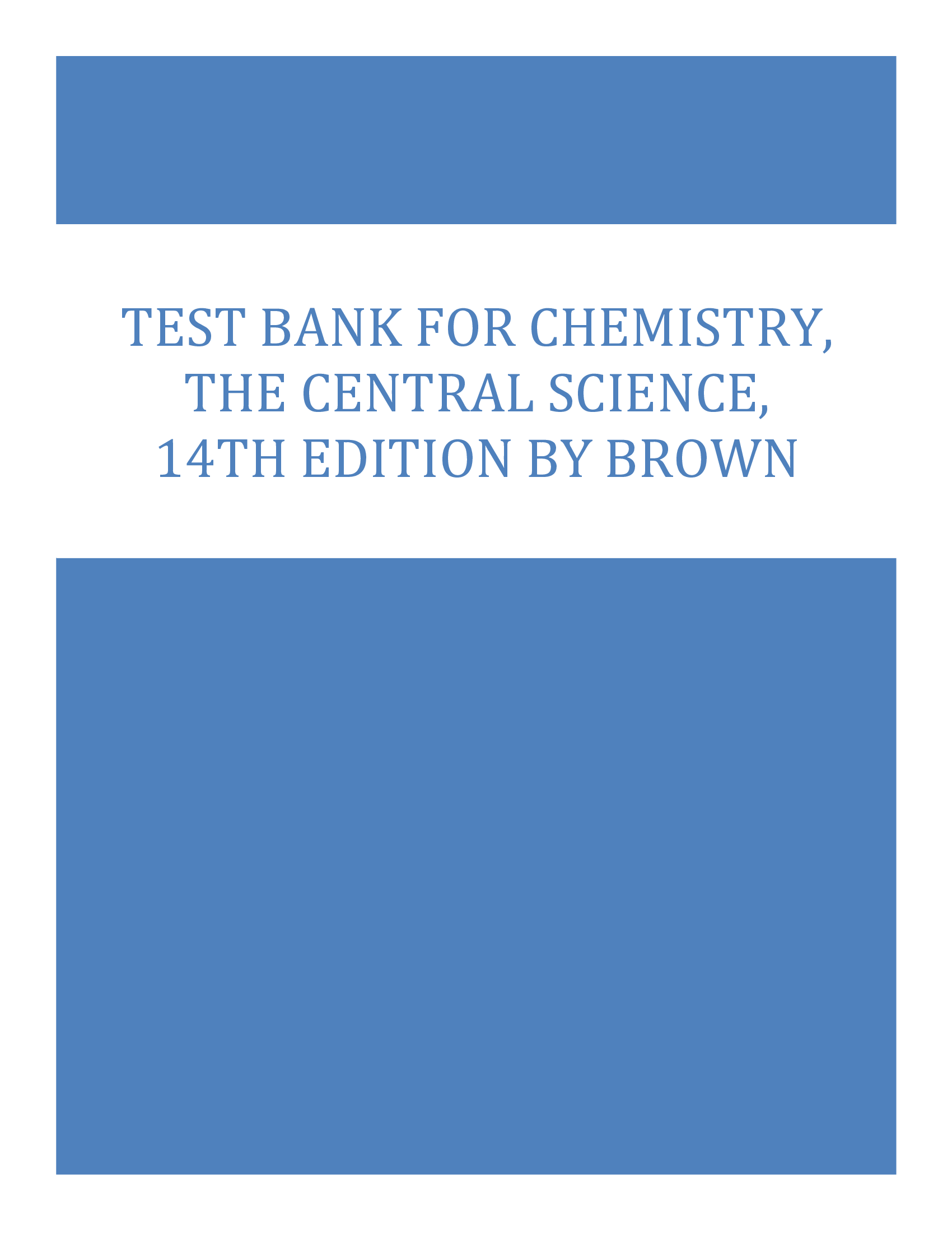 Test Bank For Chemistry, The Central Science, 14th Edition by Brown