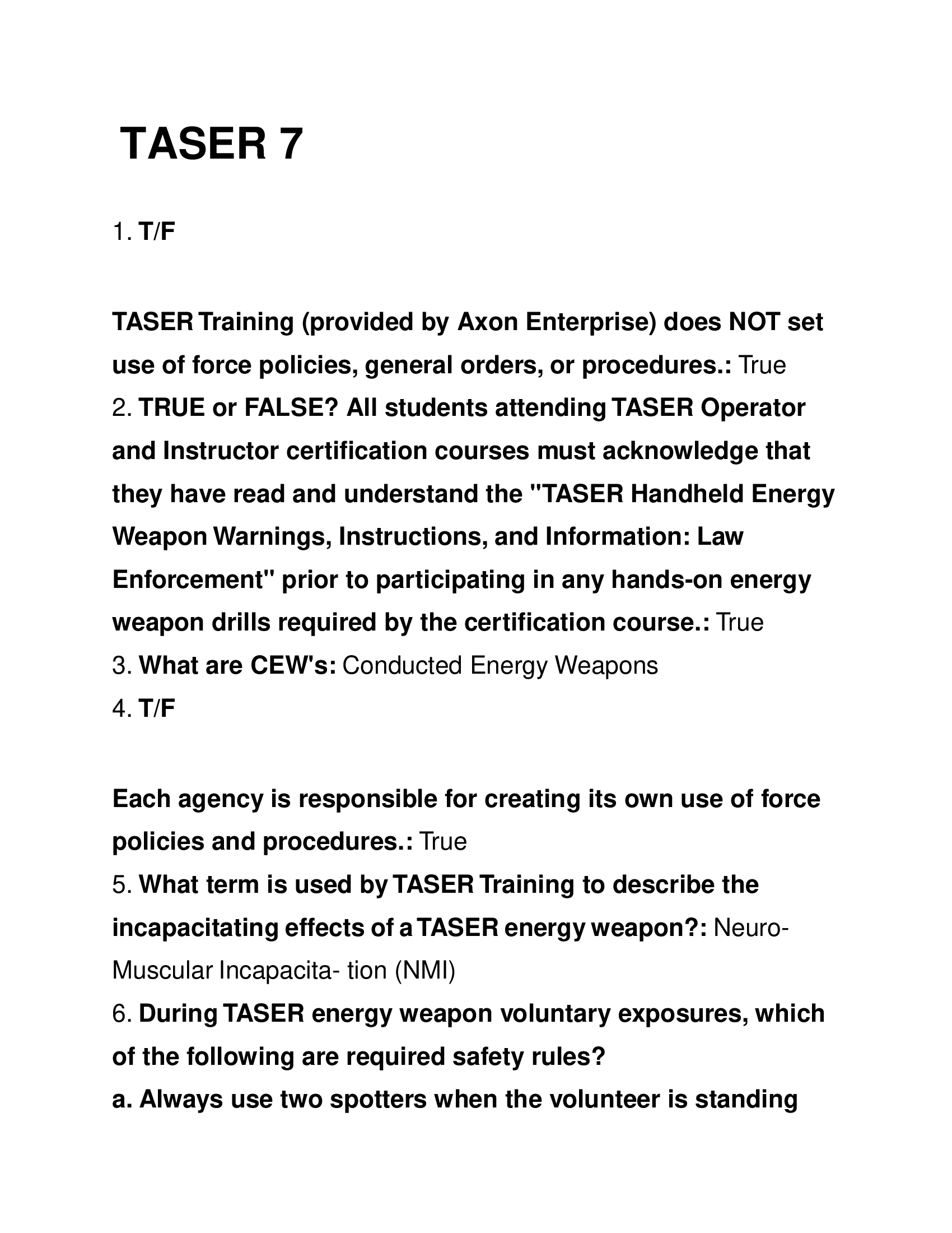 Taser Training Exam Test Bank (TASER 1-26)