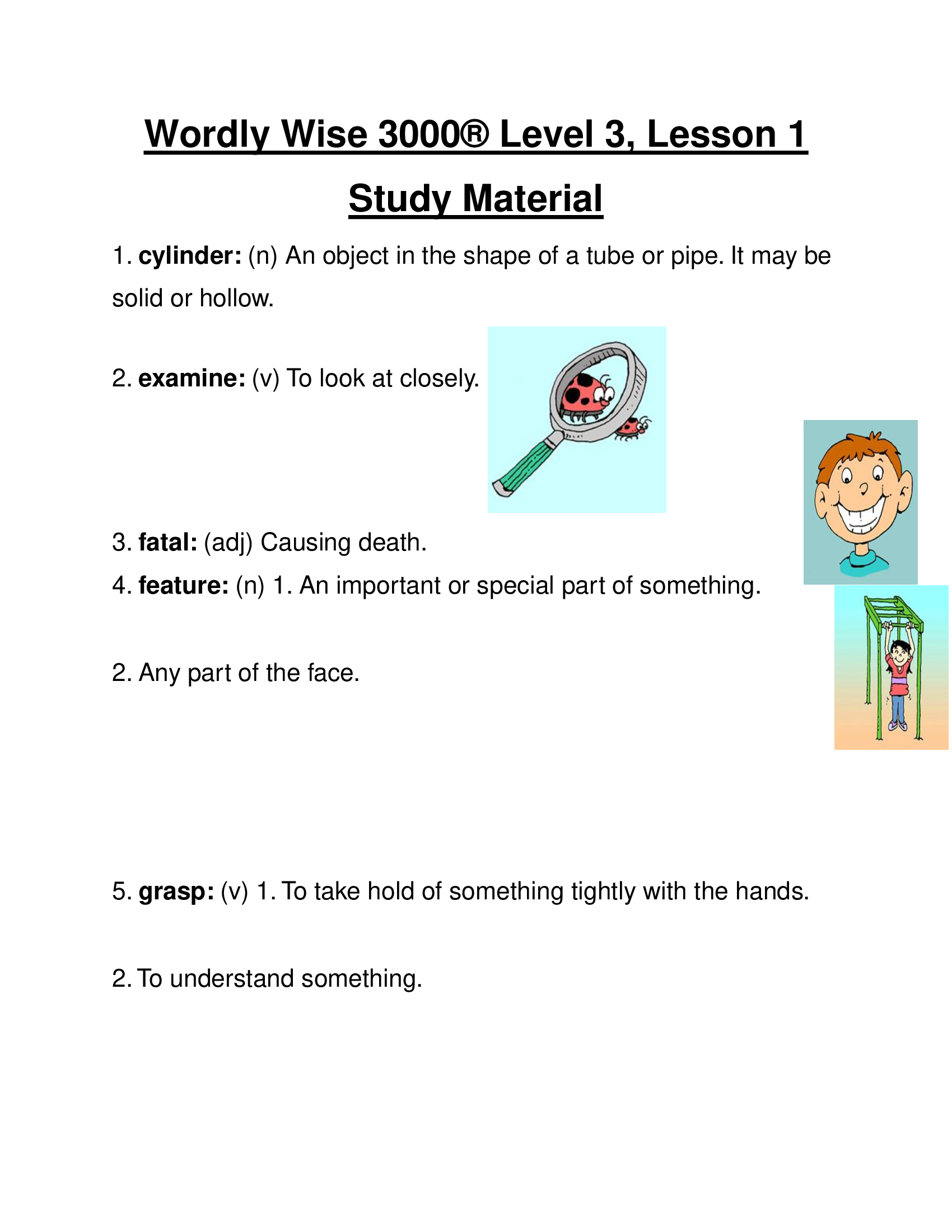 Wordly Wise 3000® Level 3, Lesson 1 Study Material