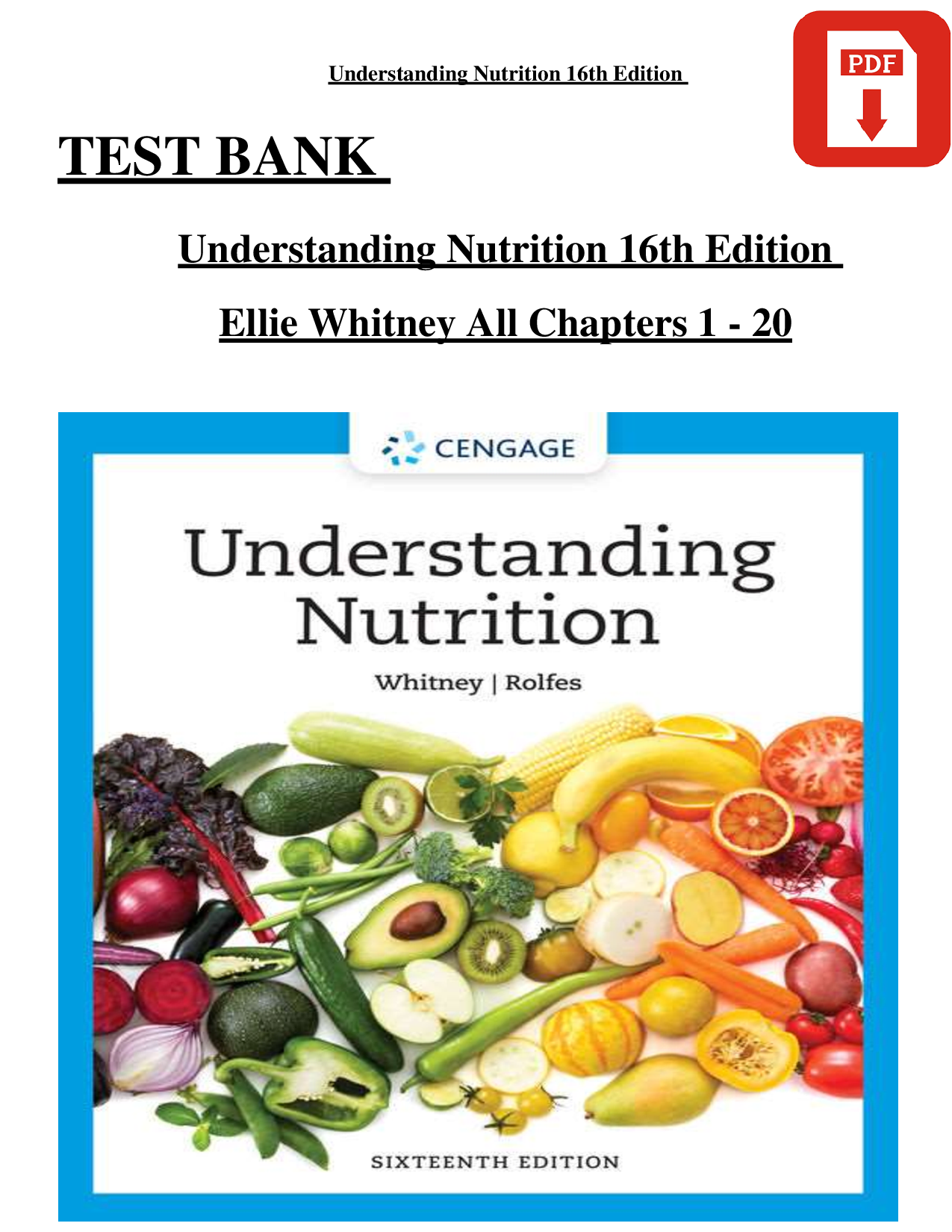 Test Bank for Understanding Nutrition 16th Edition Ellie Whitney, Sharon Rady Rolfes