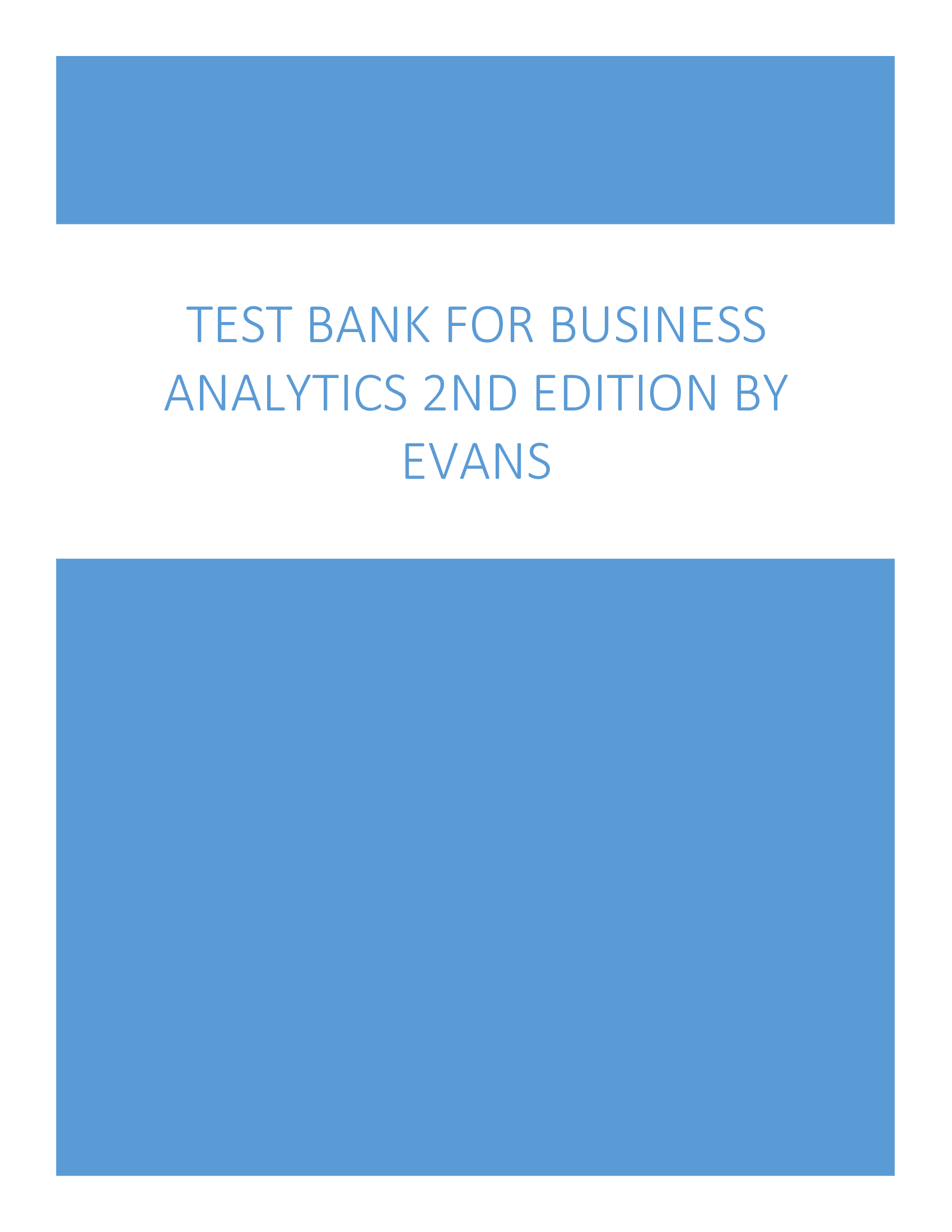Test Bank for Business Analytics 2nd Edition by Evans