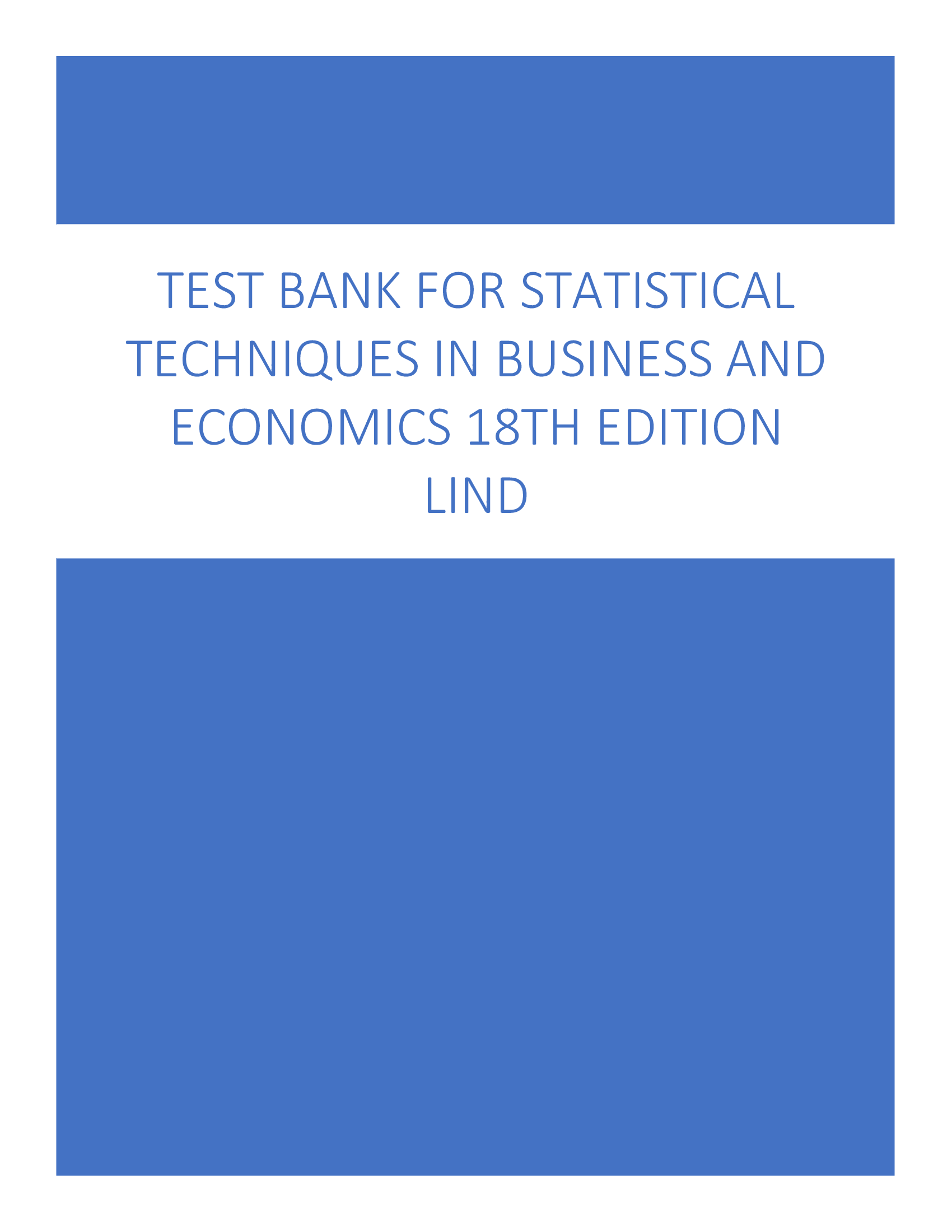 Test Bank for Statistical Techniques in Business and Economics 18th Edition Lind