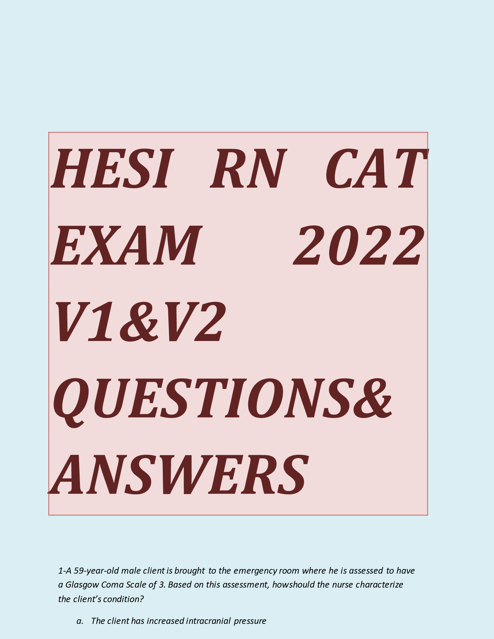 HESI RN CAT Exam 2022 V1 & V2 Questions and Answers