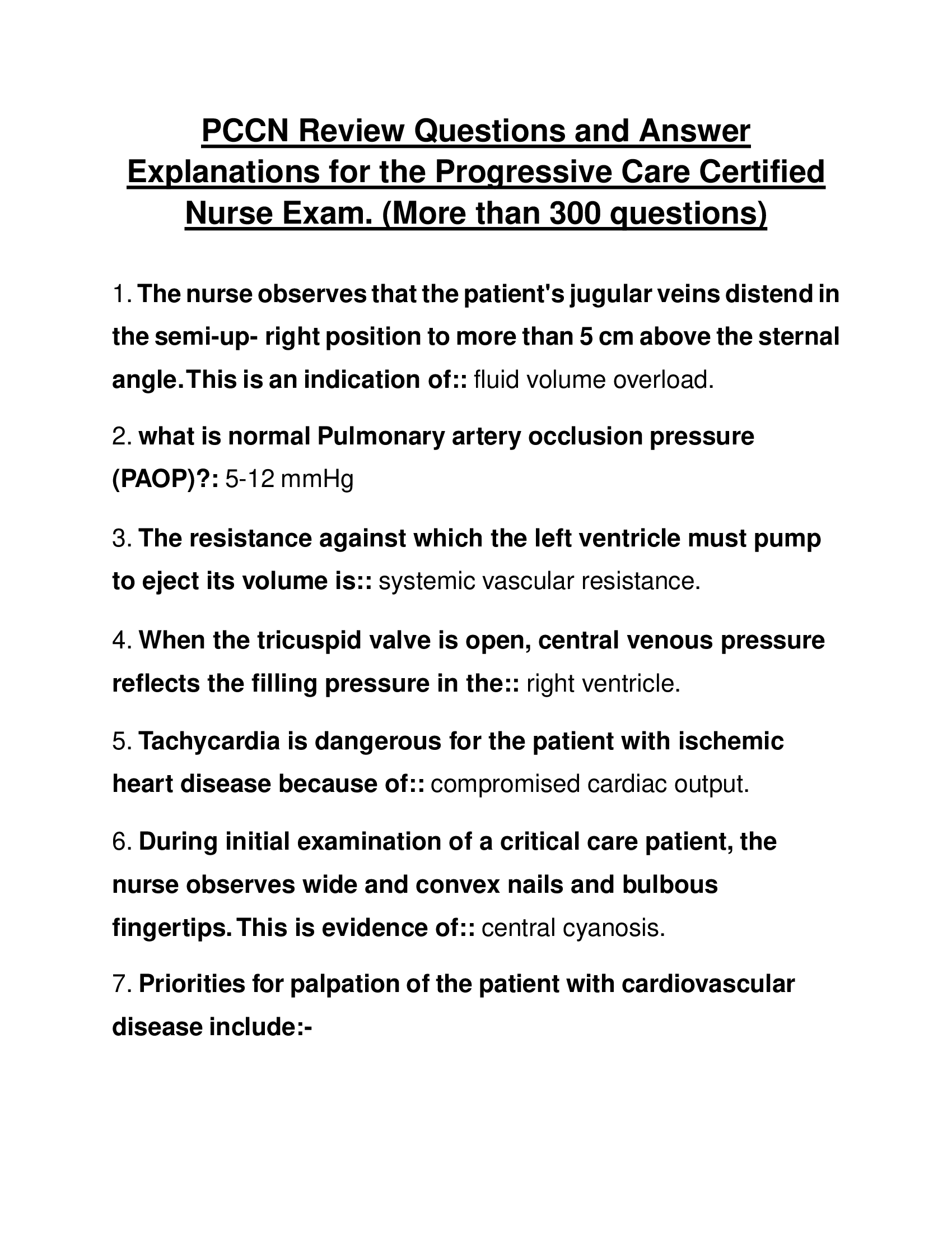 PCCN Review Questions and Answer Explanations for the Progressive Care Certified Nurse Exam. (More than 300 questions)