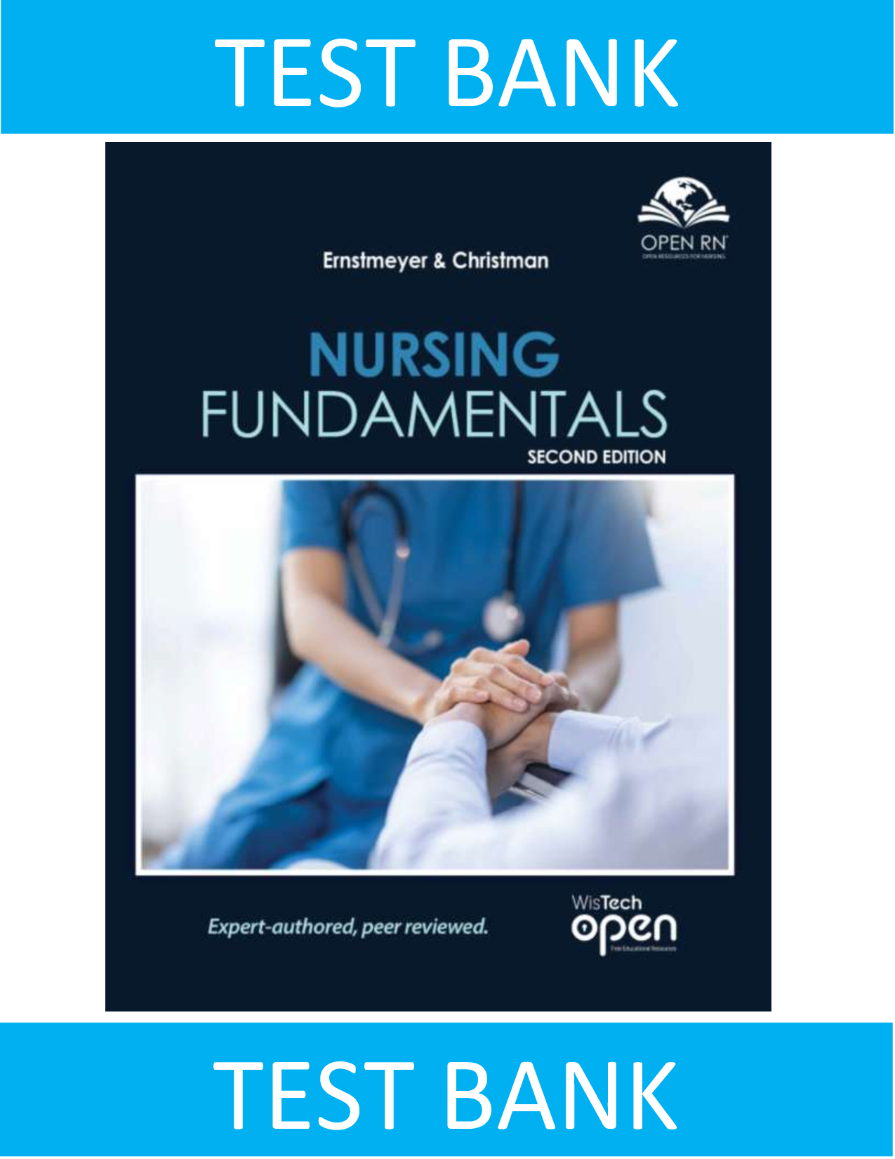 Test Bank for Nursing Fundamentals 2e Ernstmeyer & Christman