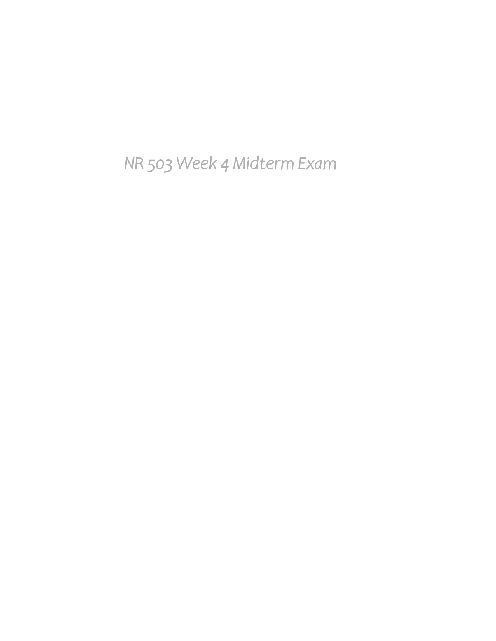 NR 503 Week 4 Midterm Exam 2023