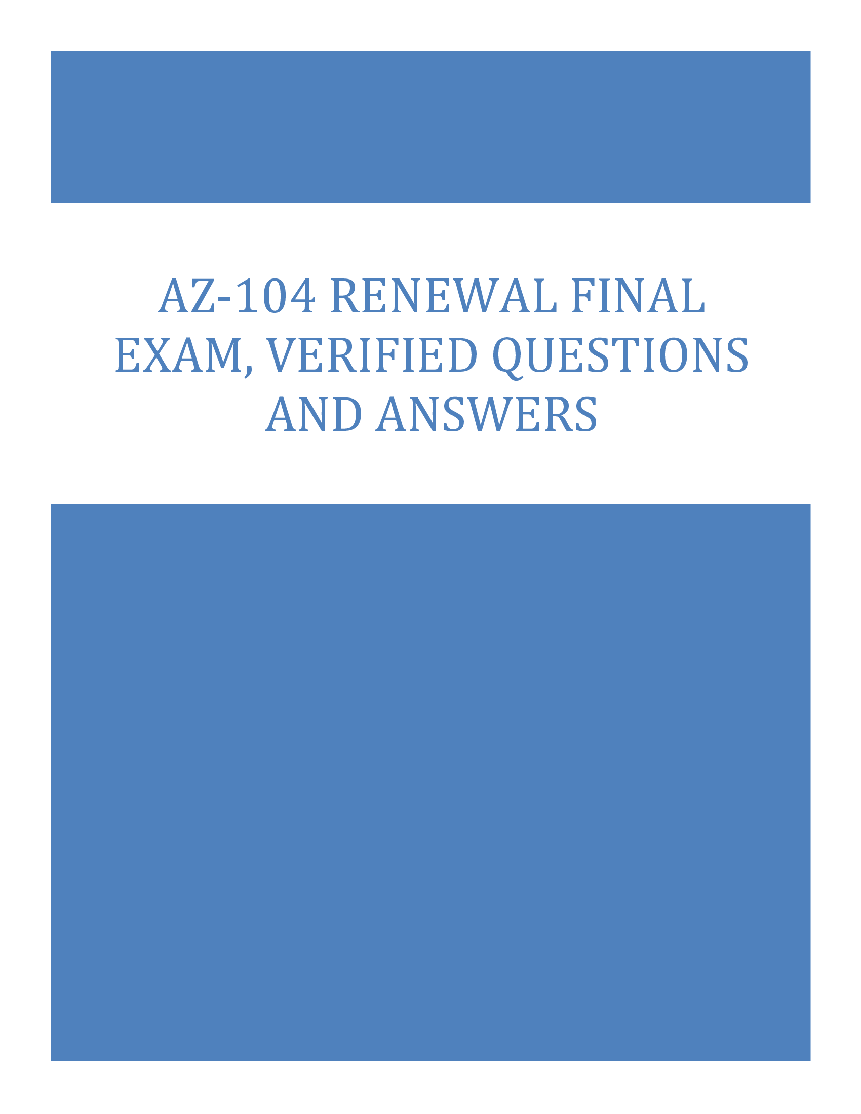 AZ-104 Renewal Final Exam, Verified Questions and Answers