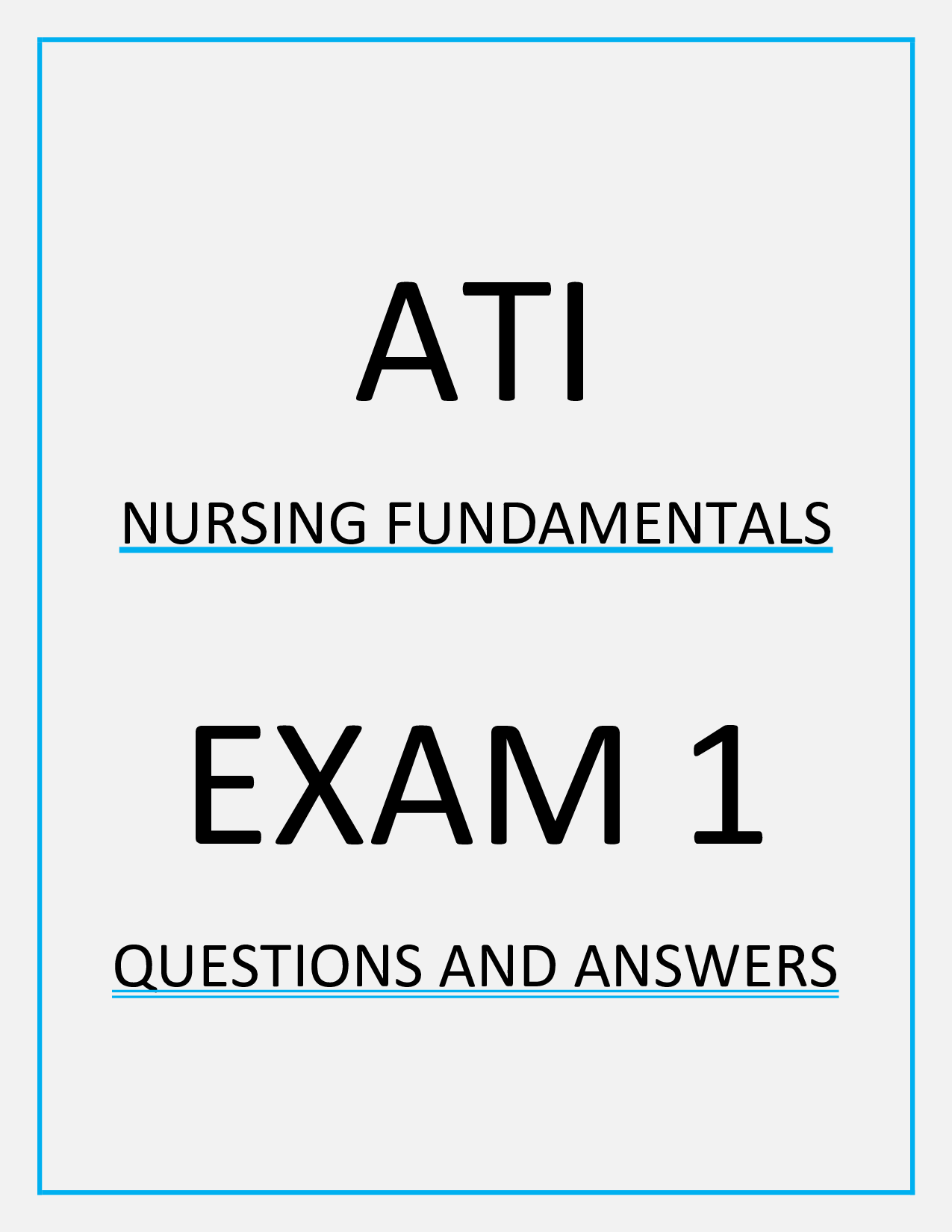 ATI Nursing Fundamentals Exam Questions and Answers PDF  Latest 2026
