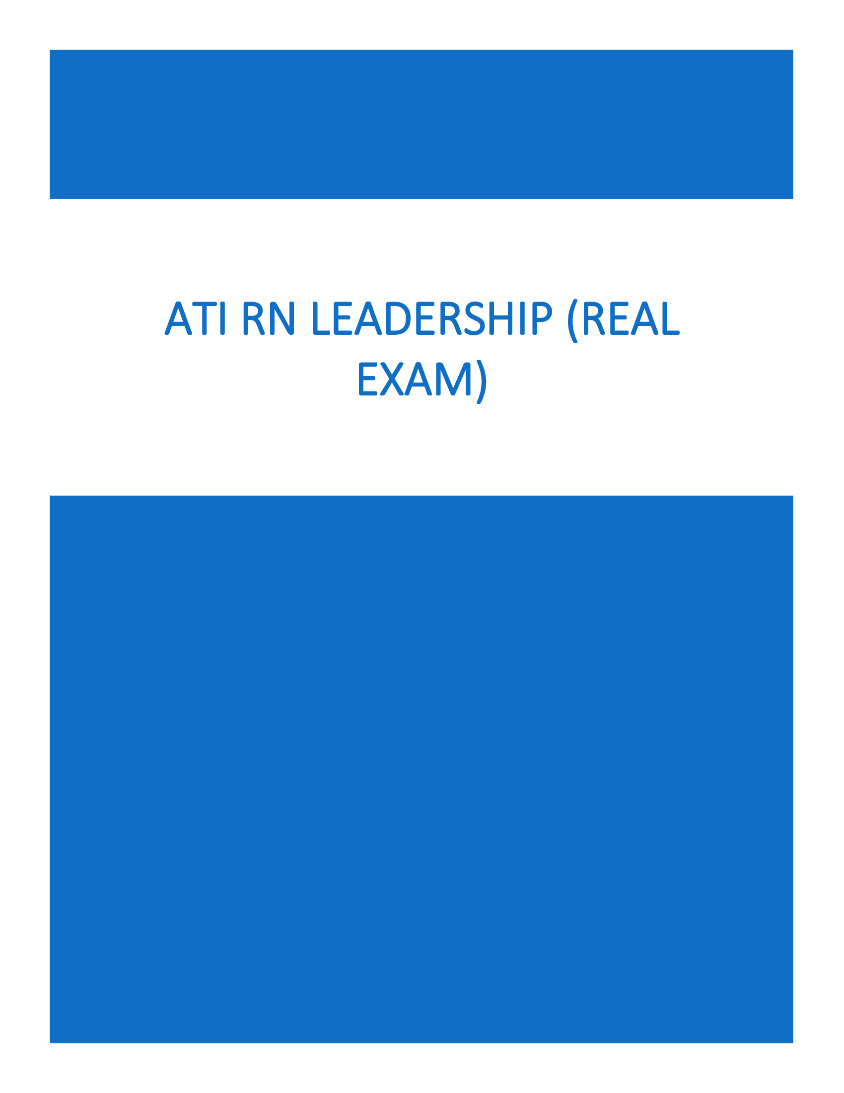 ATI RN Leadership 2022 (Real Exam)