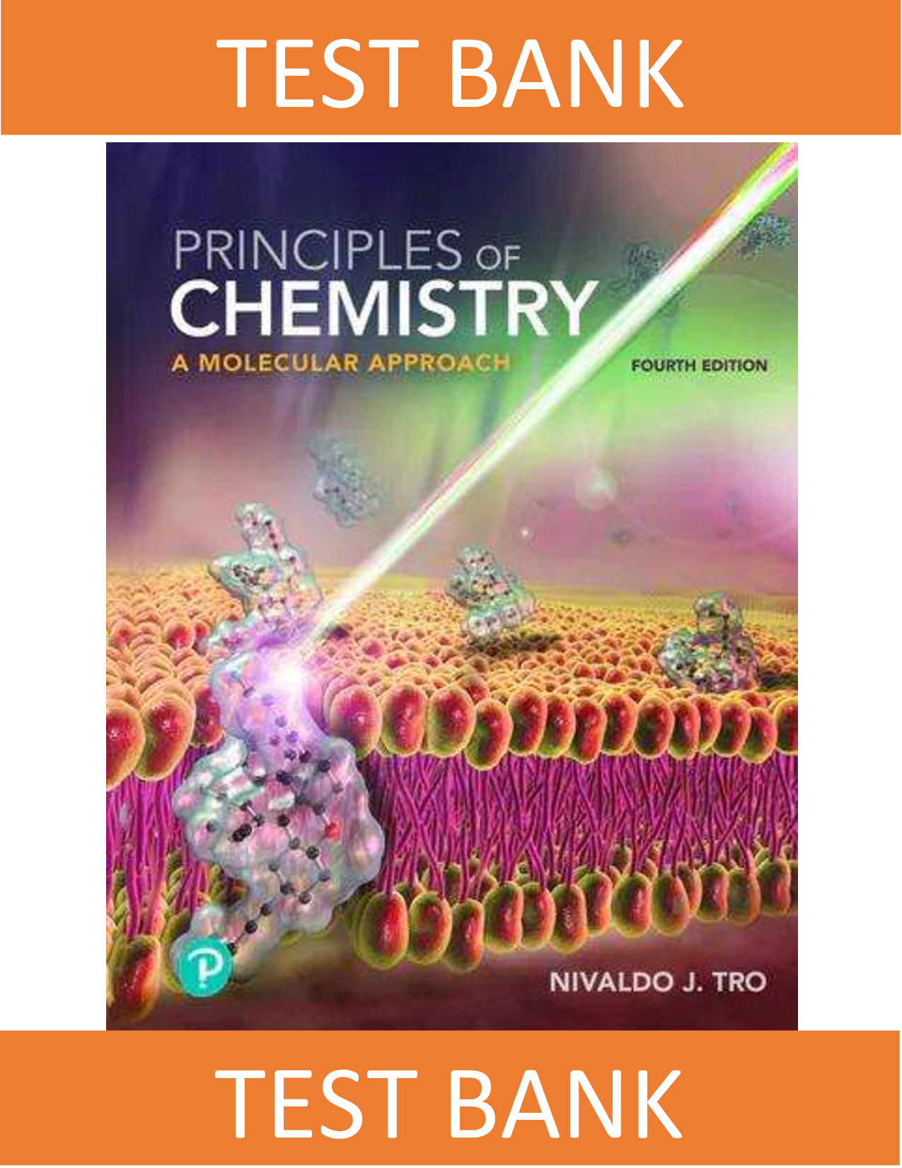 Test Bank Principles of Chemistry A Molecular Approach 4th Global Edition By Nivaldo Tro