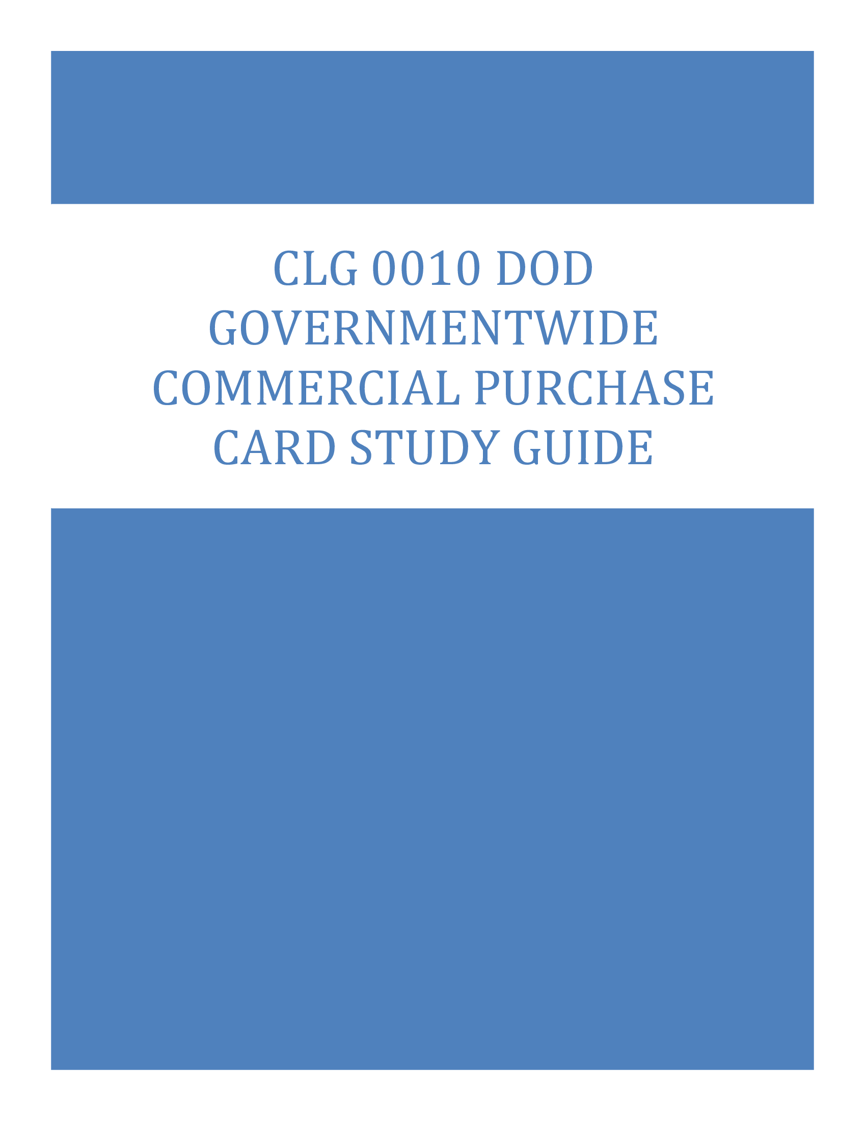 CLG 0010 DoD Governmentwide Commercial Purchase Card Study Guide