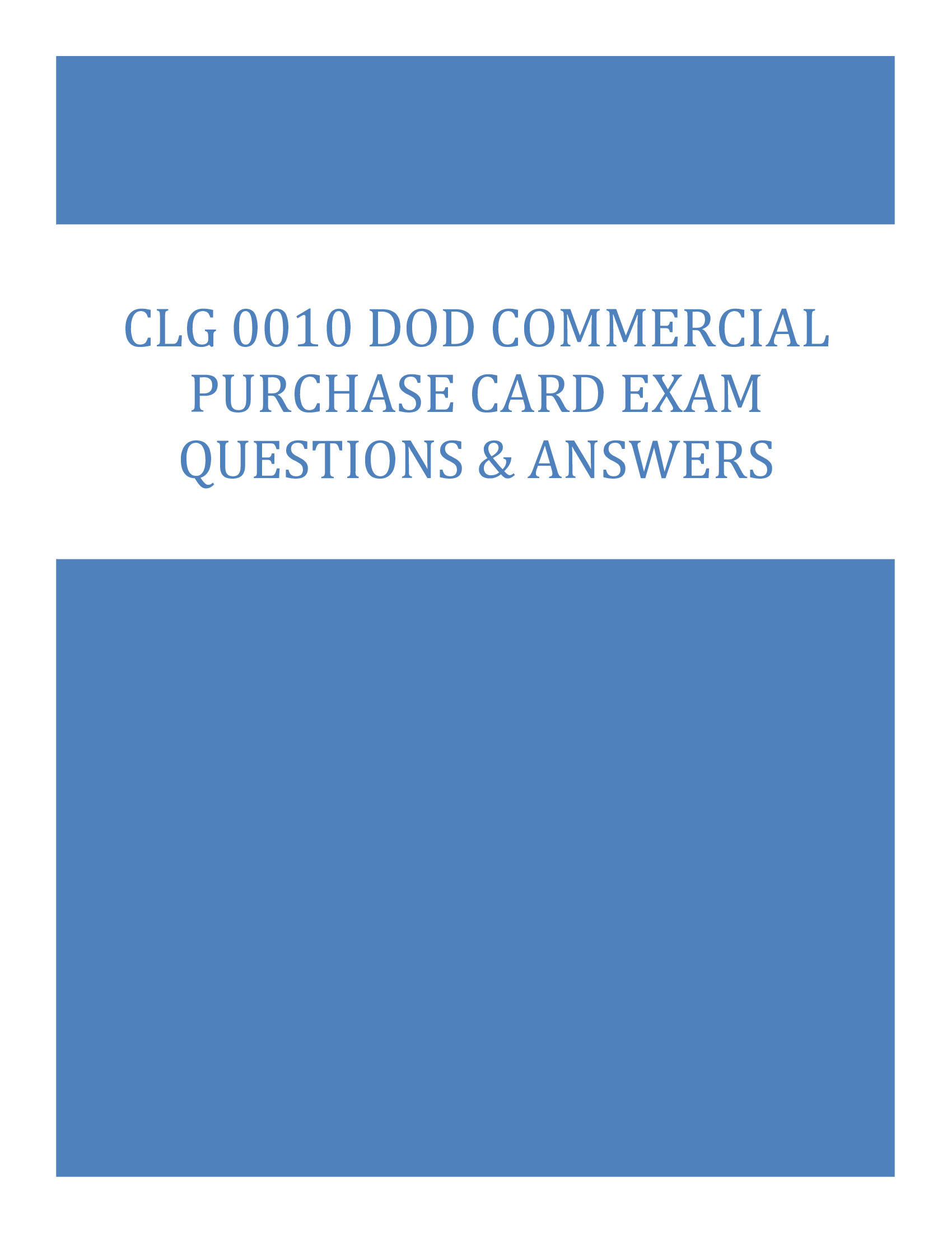 CLG 0010 DoD Commercial Purchase Card Exam Questions & Answers