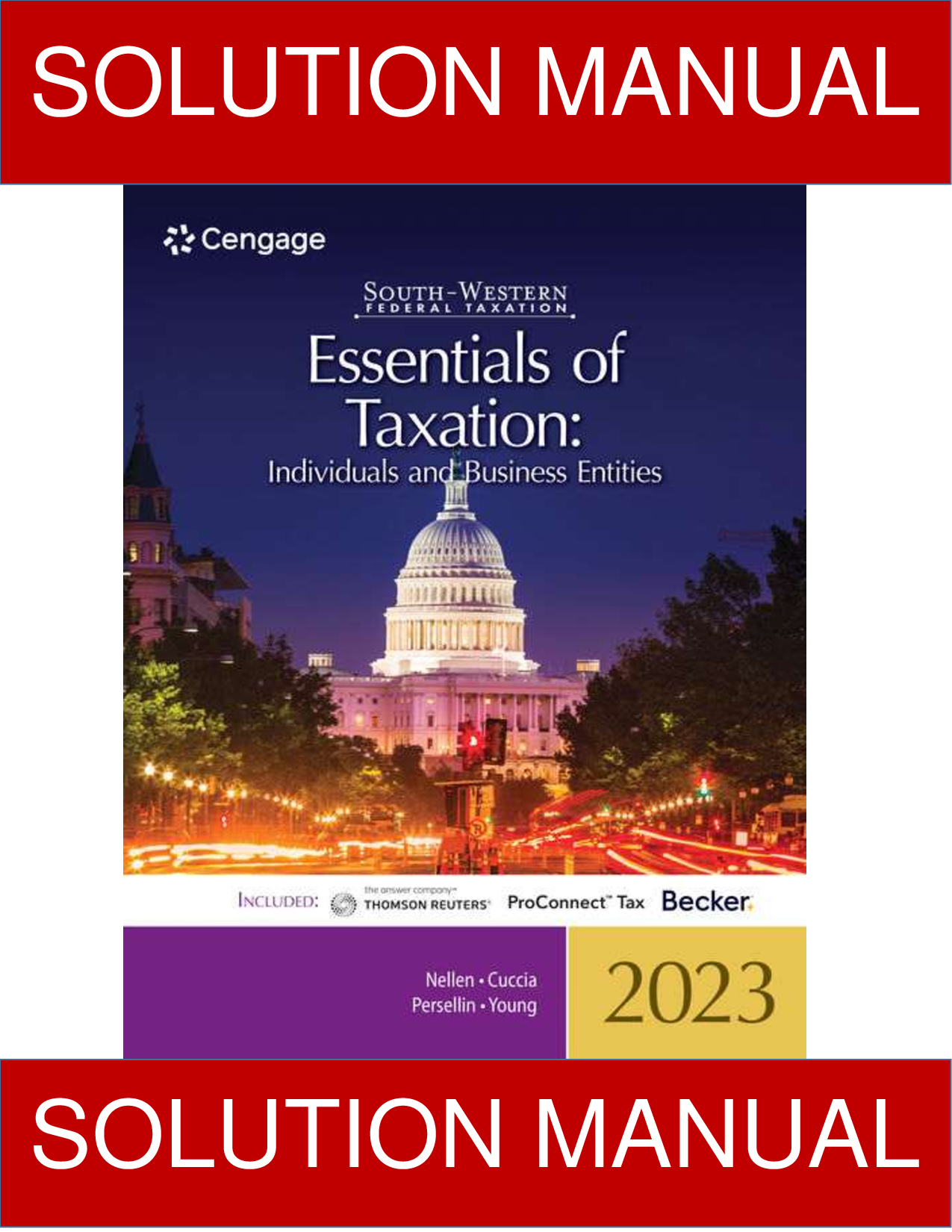 Solutions Manual For South-Western Federal Taxation 2023 Essentials of Taxation Individuals and Business Entities 26th Edition By Nellen, Cuccia, Persellin, Young