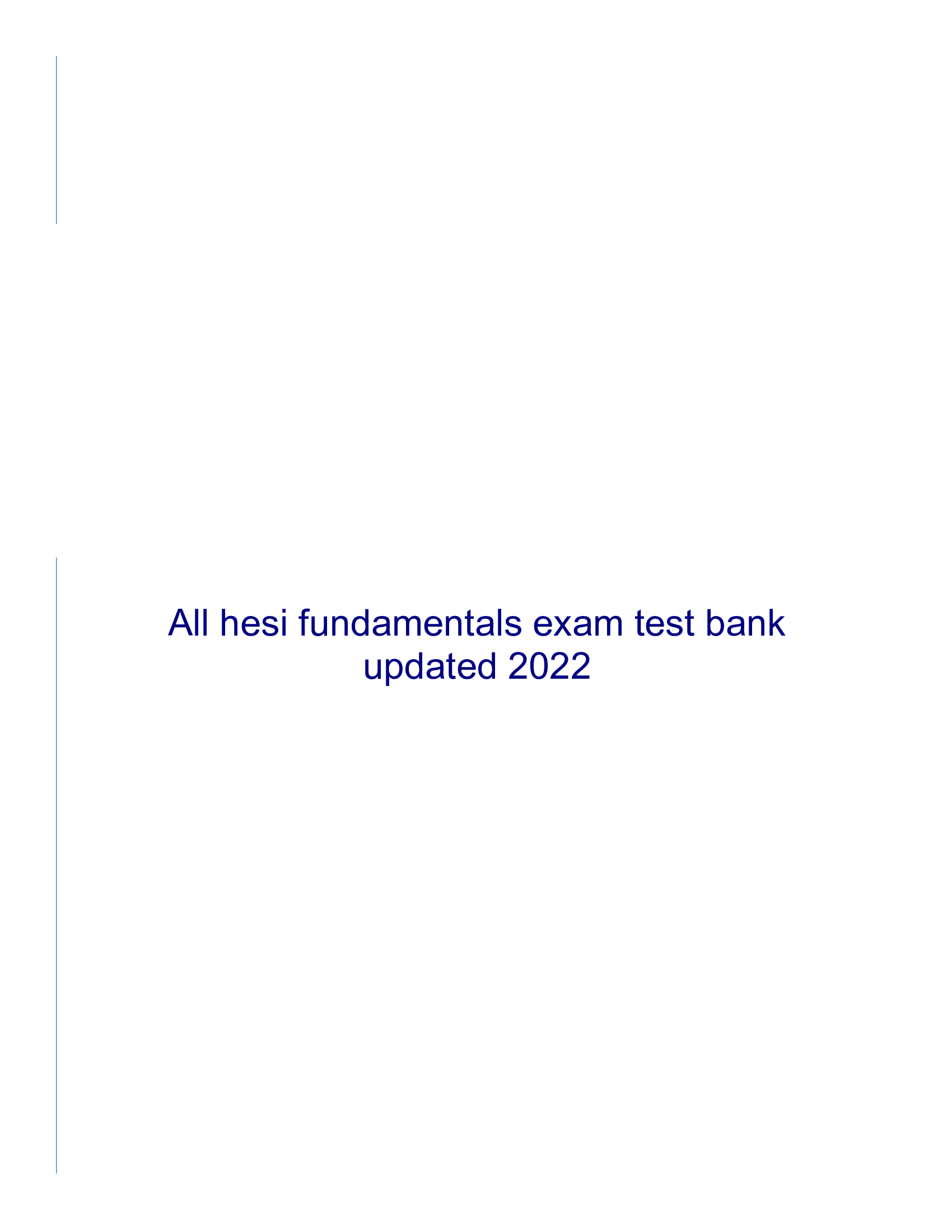 All hesi fundamentals exam test bank updated 2023