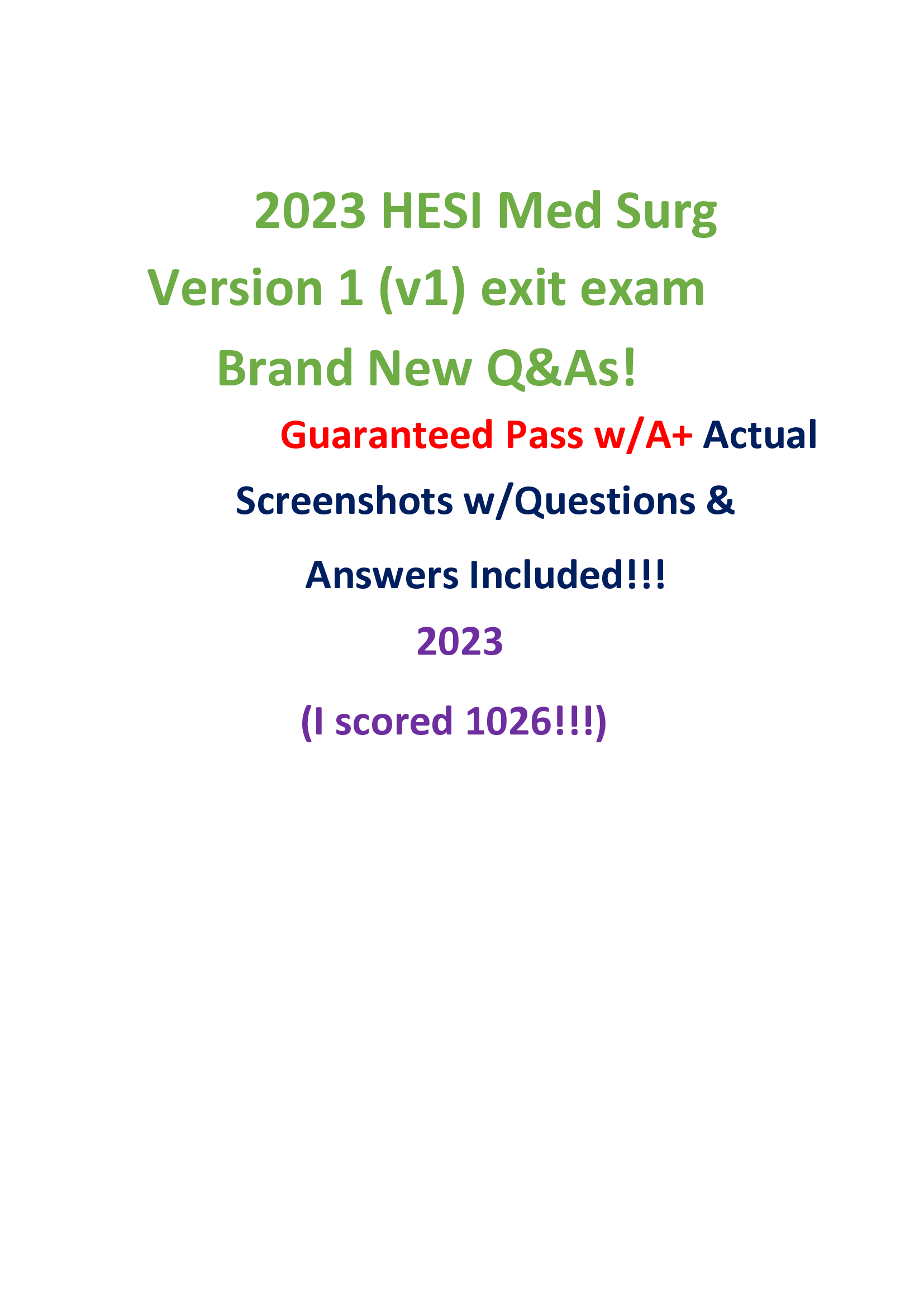 2023 HESI Med Surg Version 1 (v1) exit exam – Brand New Q&As! Guaranteed Pass A+